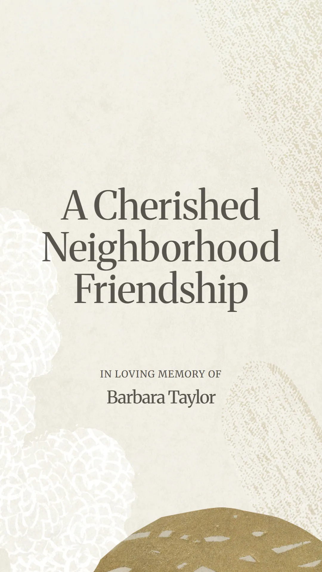 A Cherished Neighborhood Friendship