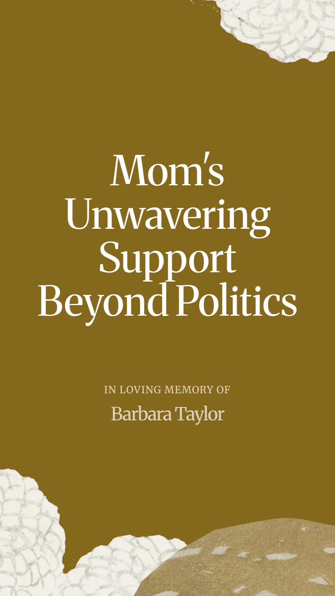 Mom's Unwavering Support Beyond Politics