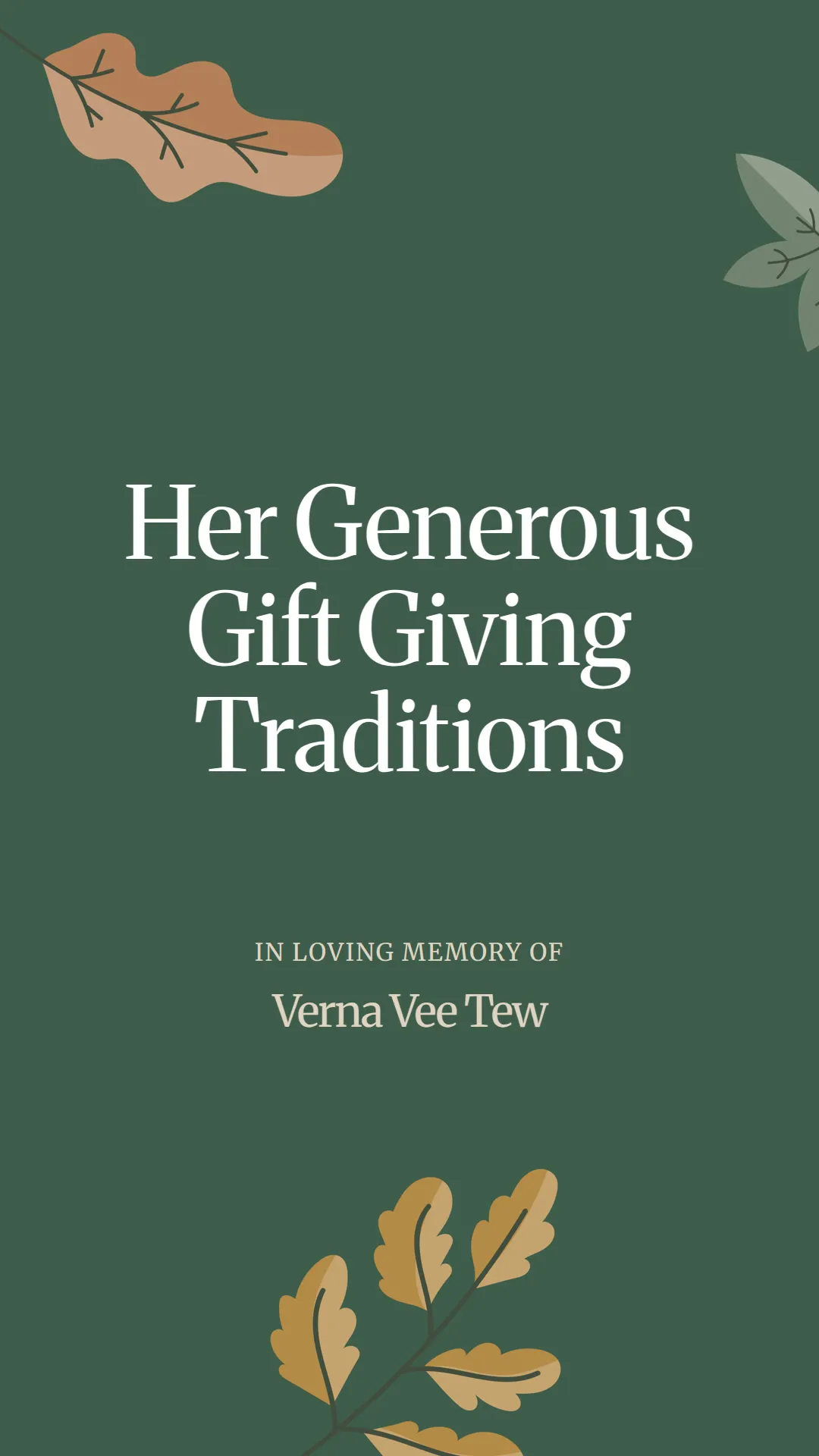 Her Generous Gift Giving Traditions