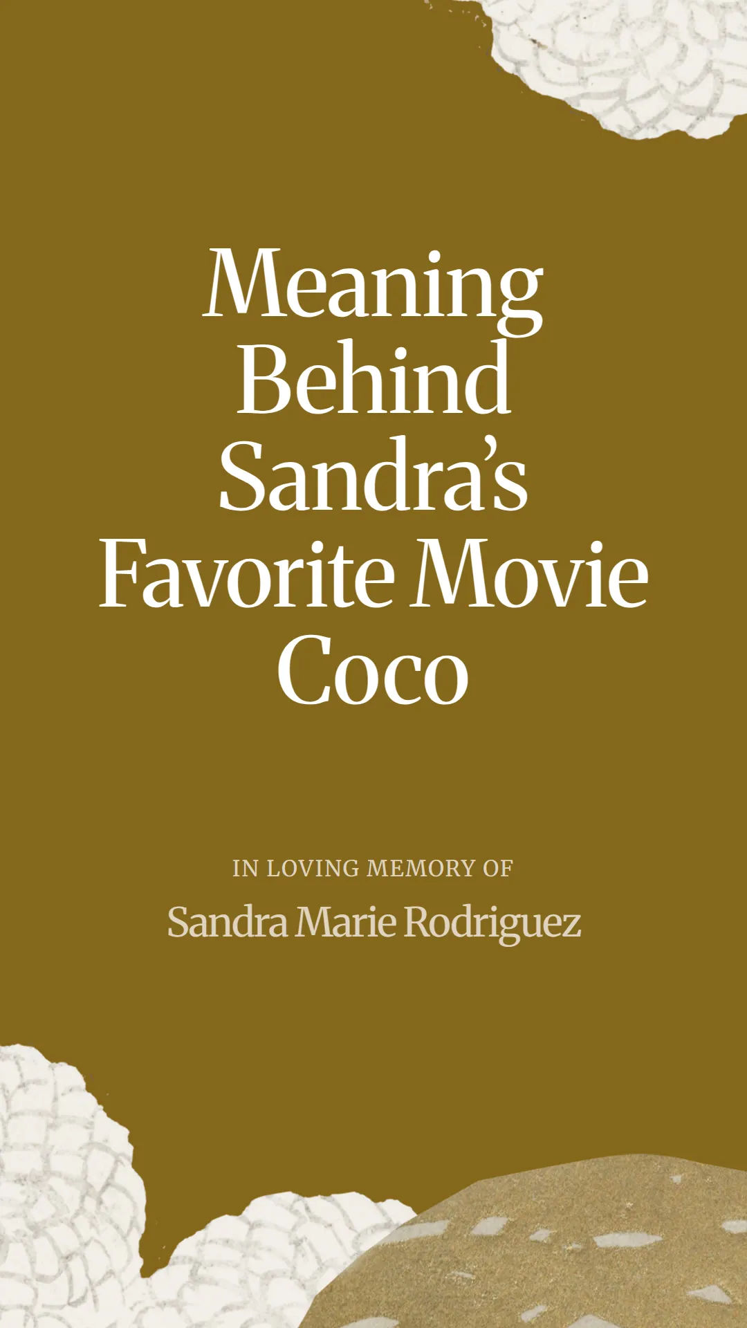 Meaning Behind Sandra’s Favorite Movie Coco