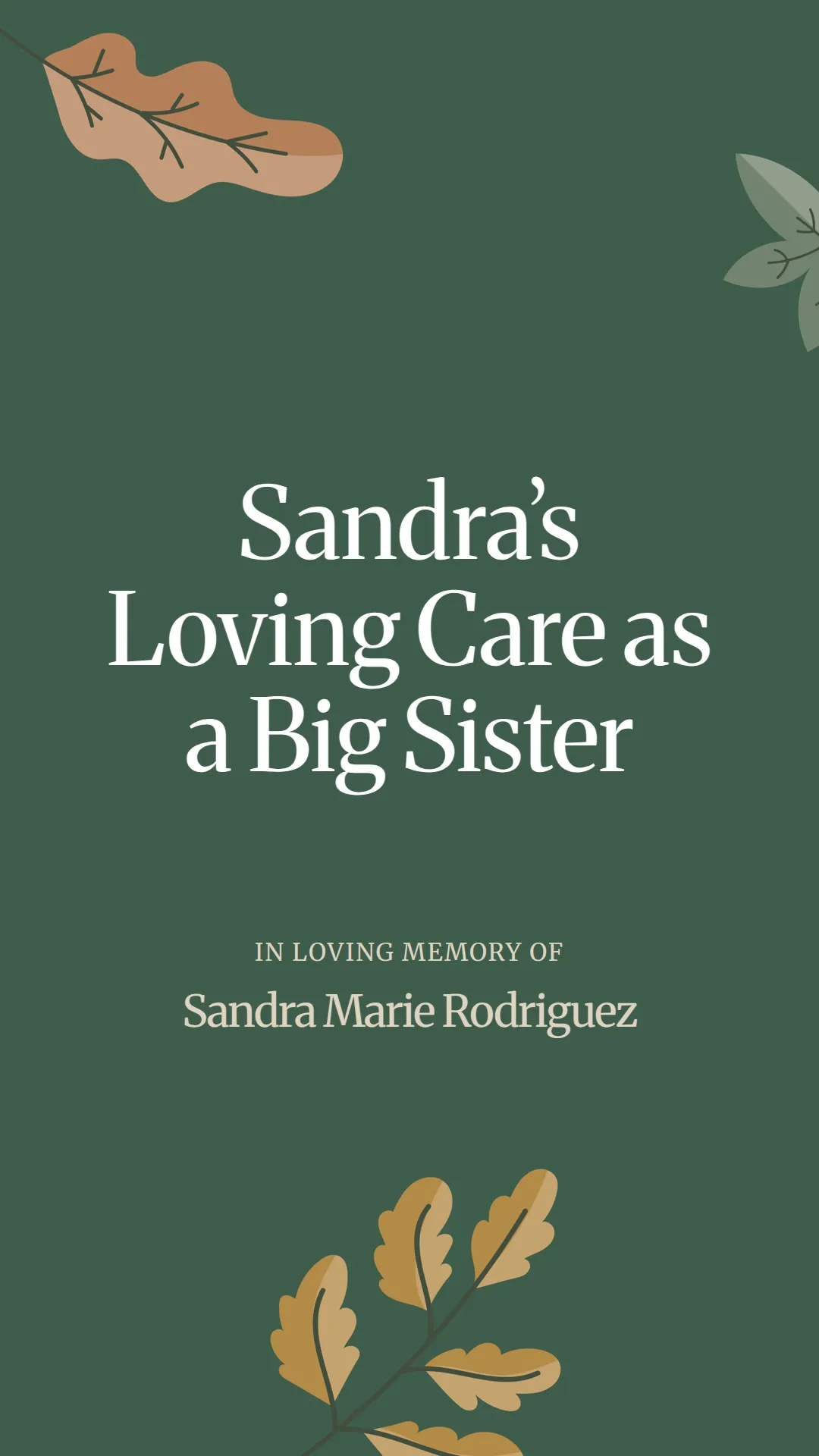Sandra’s Loving Care as a Big Sister
