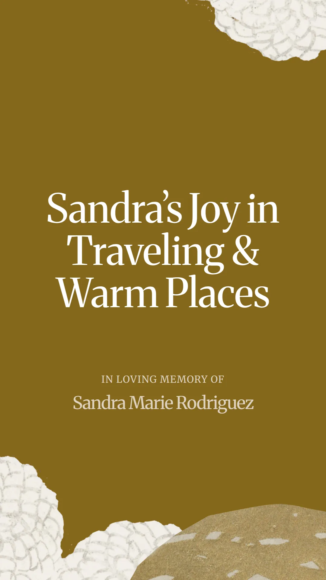 Sandra’s Joy in Traveling and Warm Places