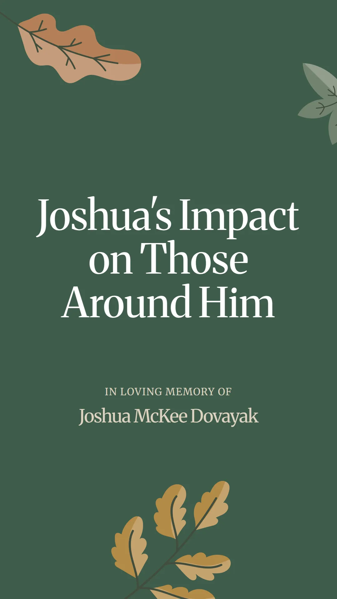 Joshua's Impact on Those Around Him