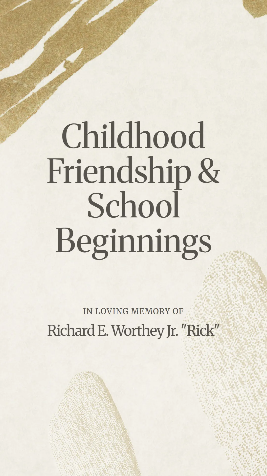 Childhood Friendship and School Beginnings