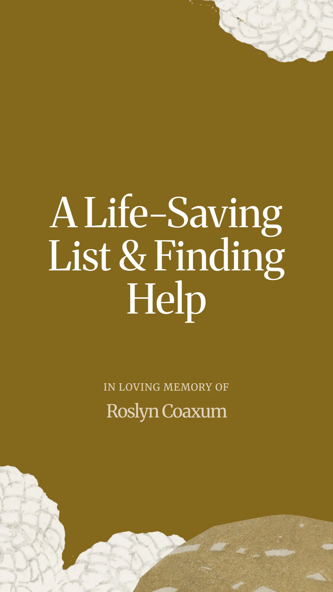 A Life-Saving List & Finding Help