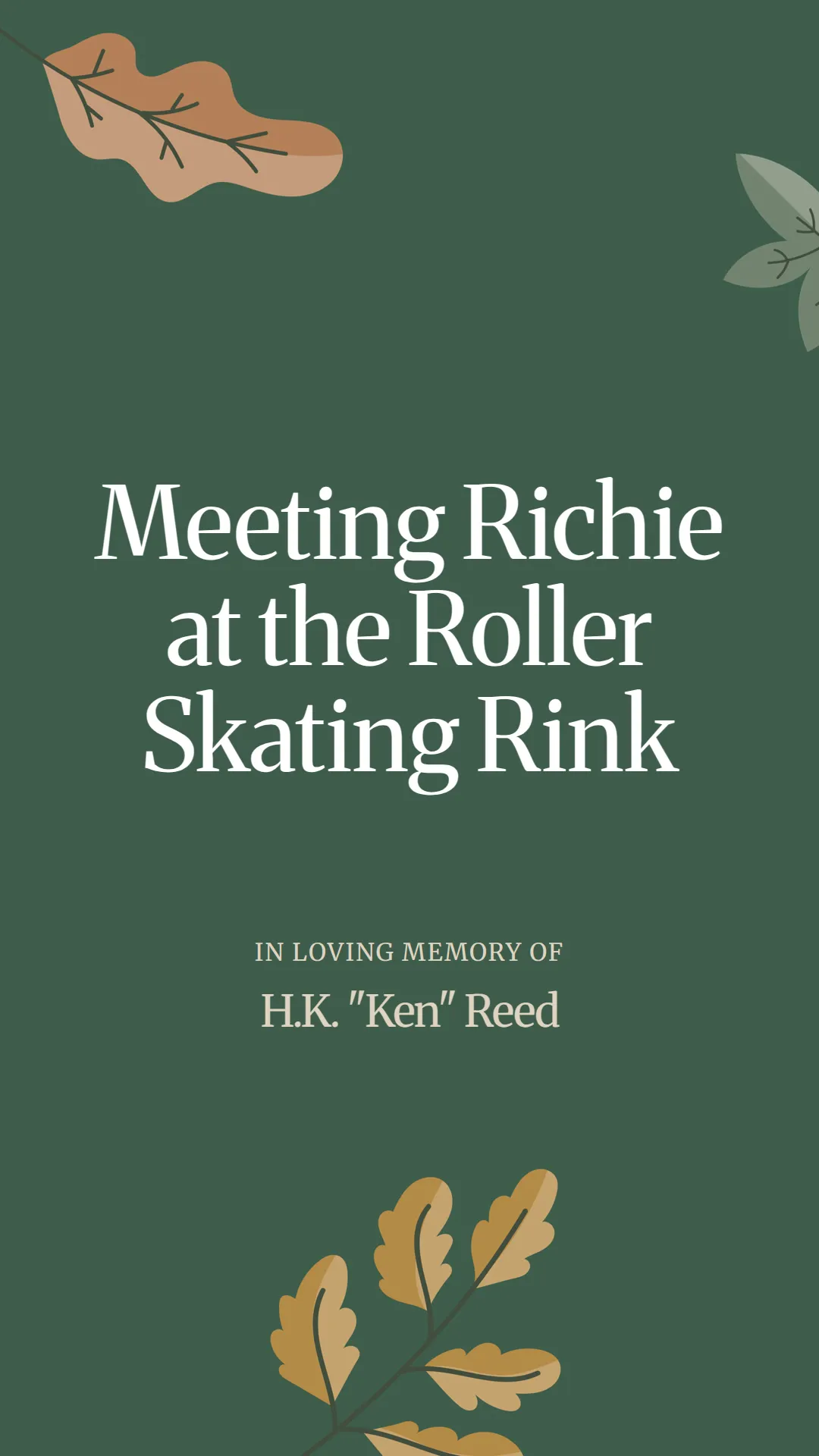 Meeting Richie at the Roller Skating Rink