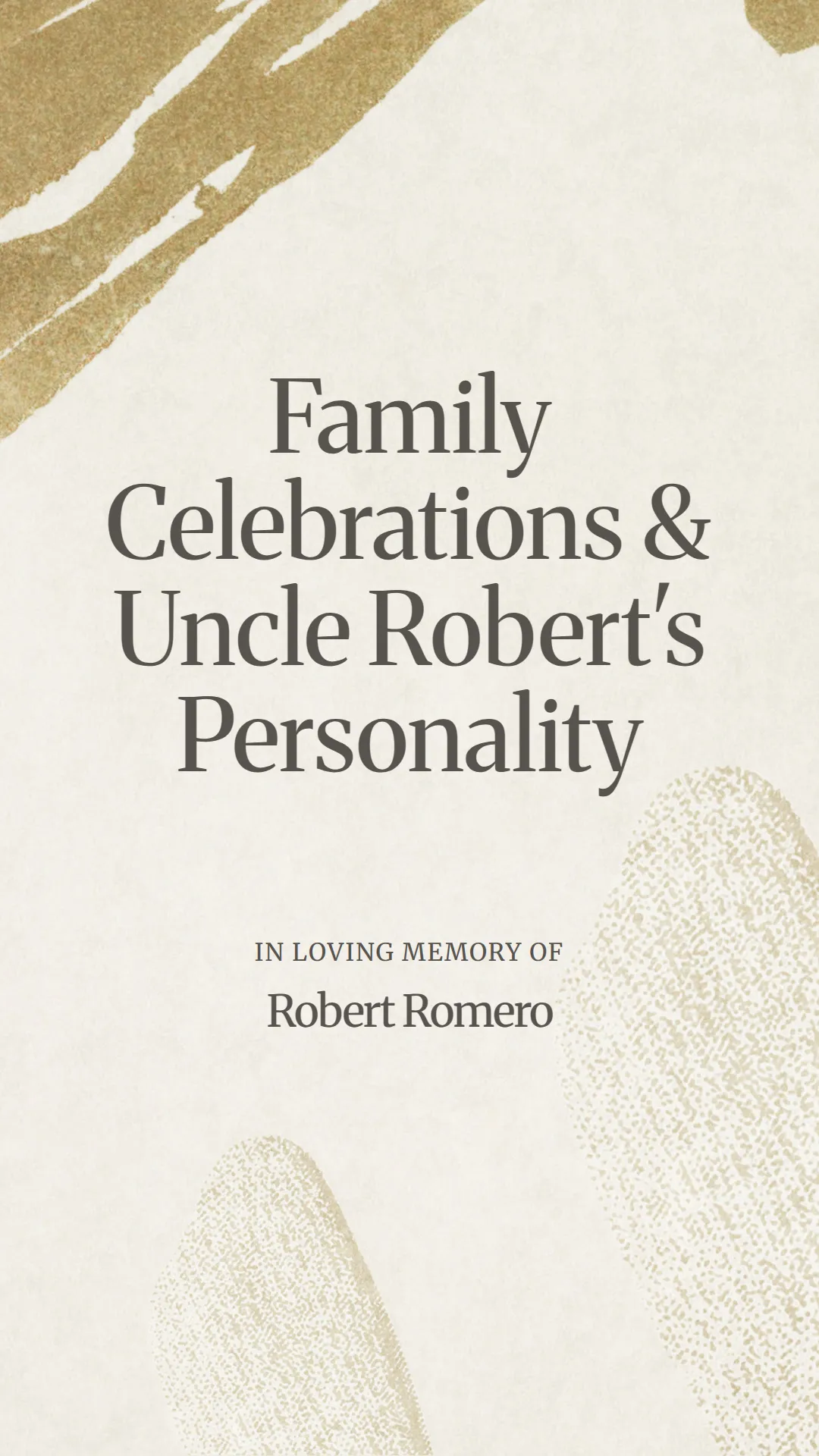 Family Celebrations and Uncle Robert's Personality