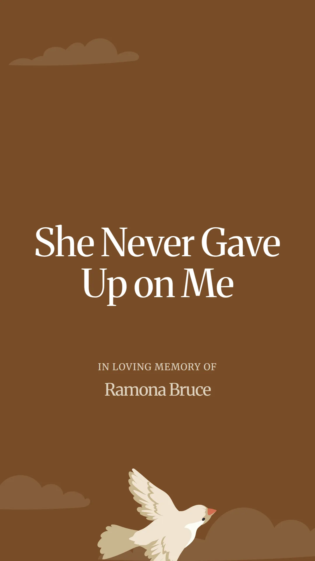 She Never Gave Up on Me