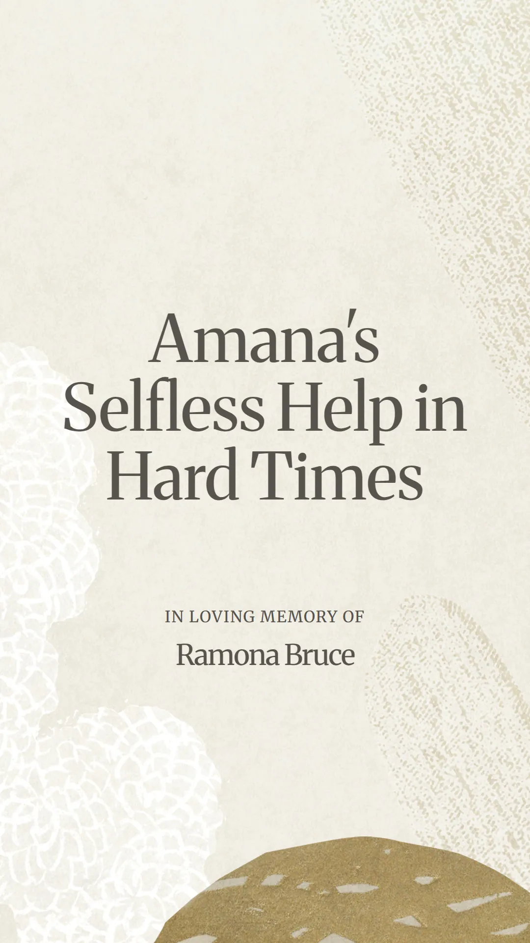 Amana's Selfless Help in Hard Times