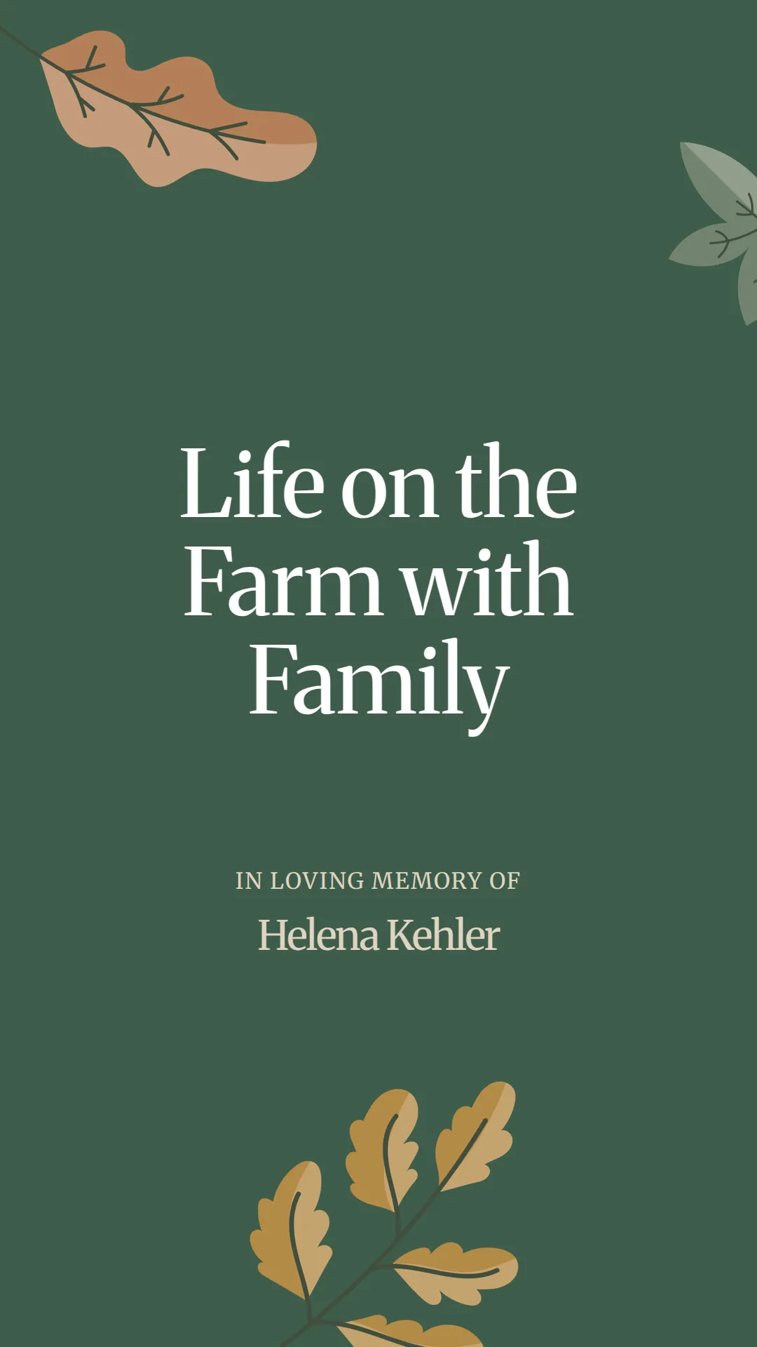 Life on the Farm with Family