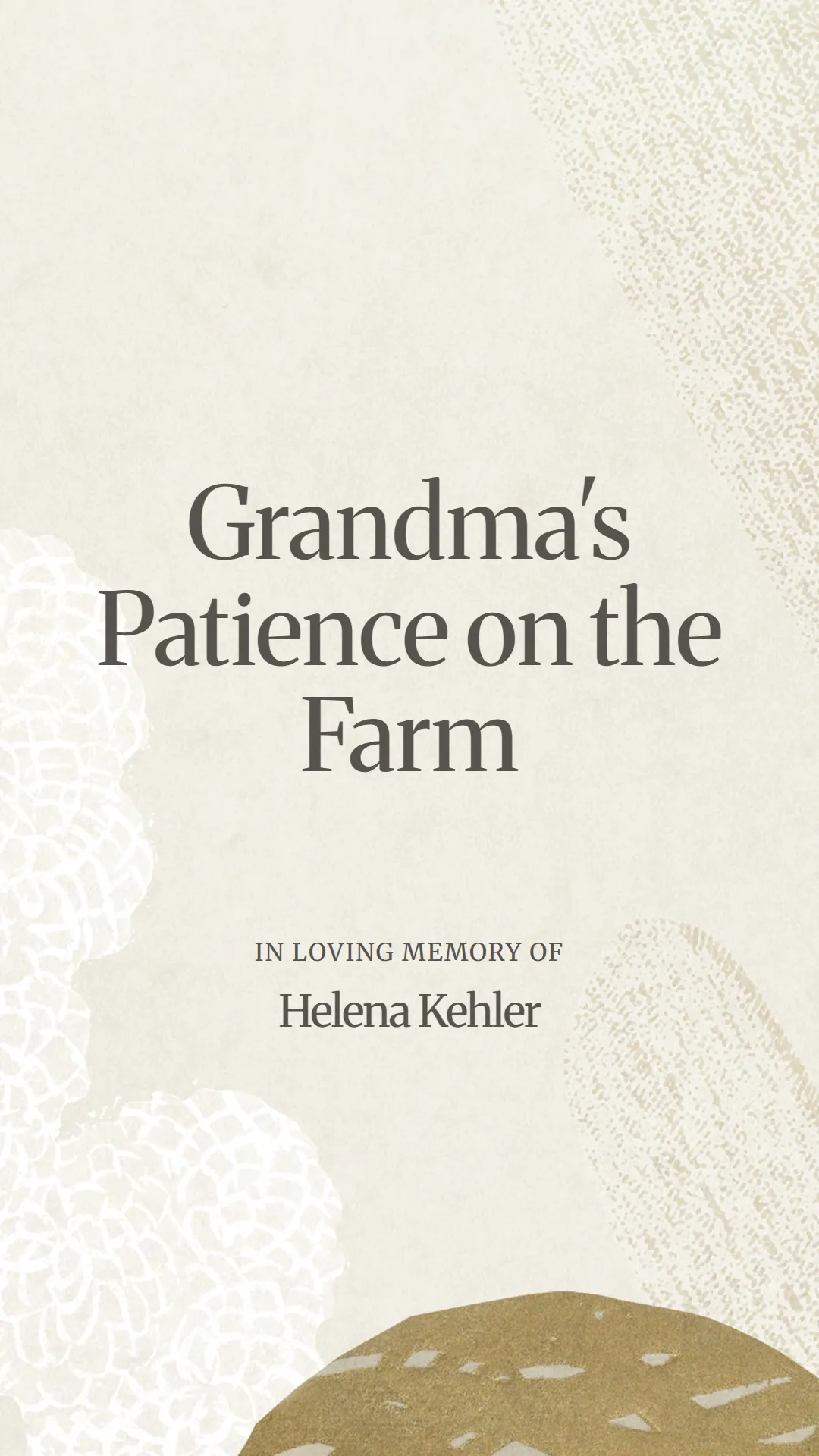 Grandma's Patience on the Farm