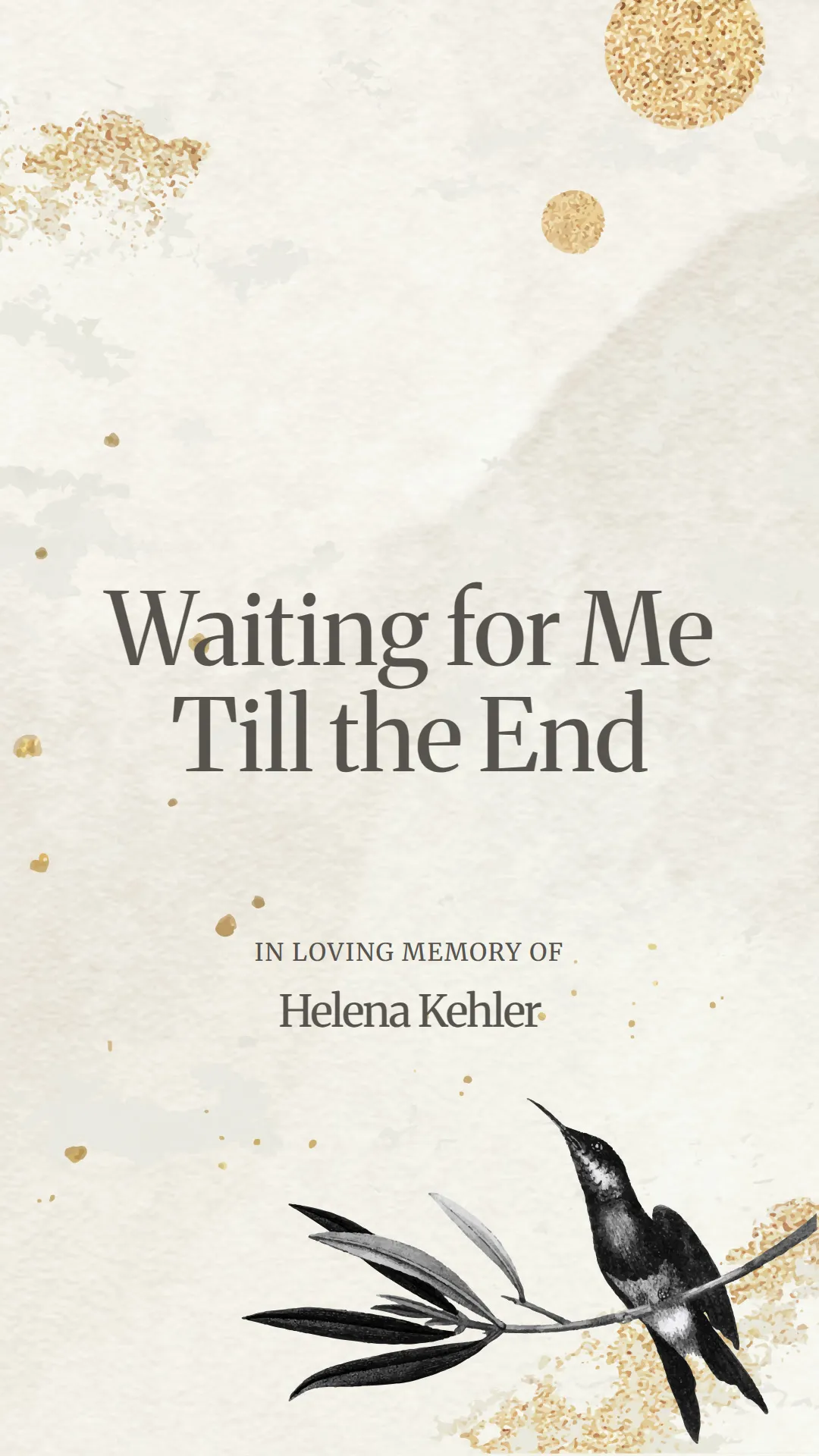 Waiting for Me Till the End