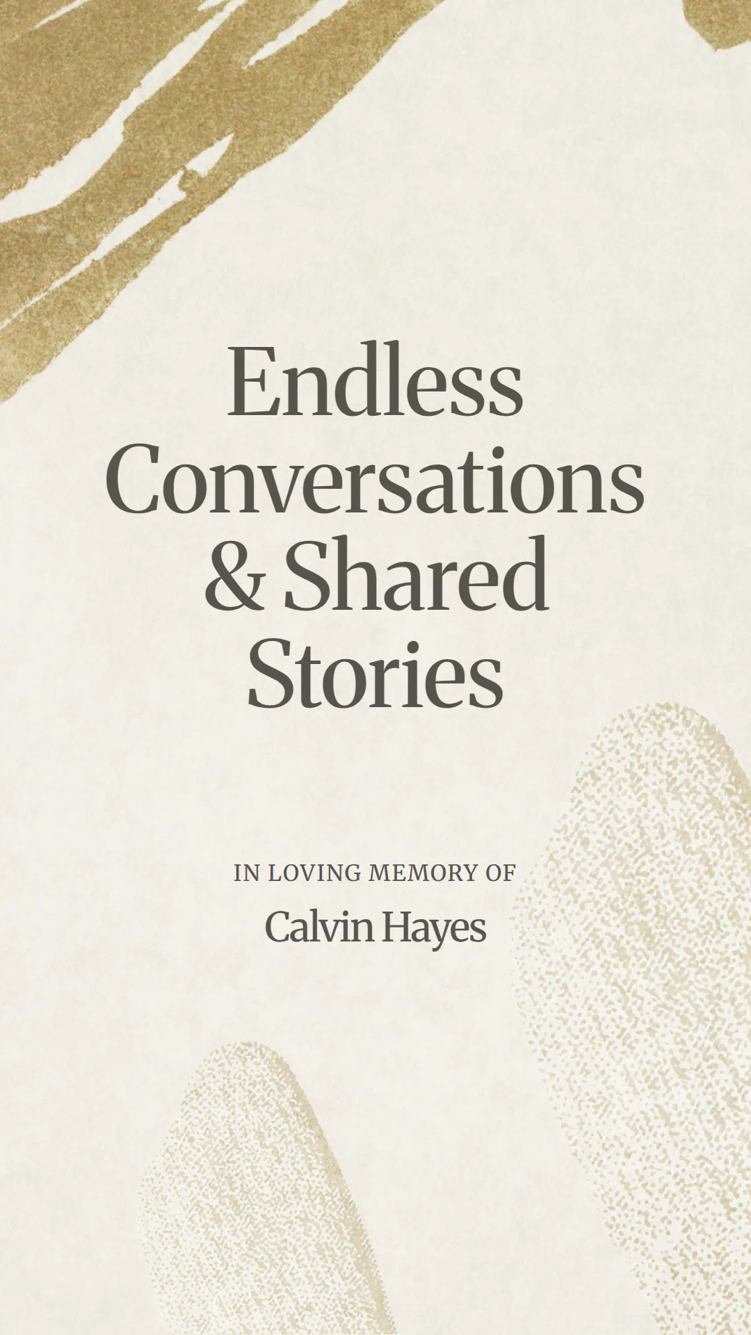 Endless Conversations and Shared Stories