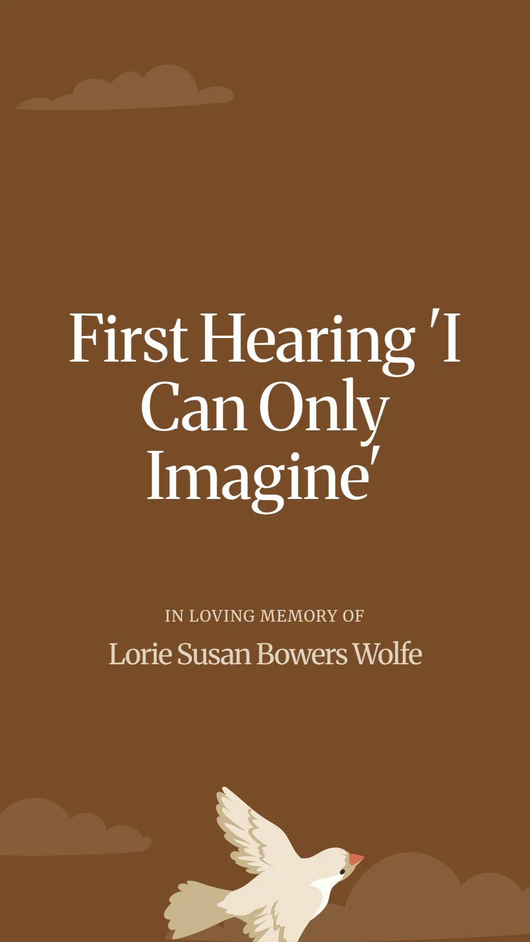 First Hearing 'I Can Only Imagine'