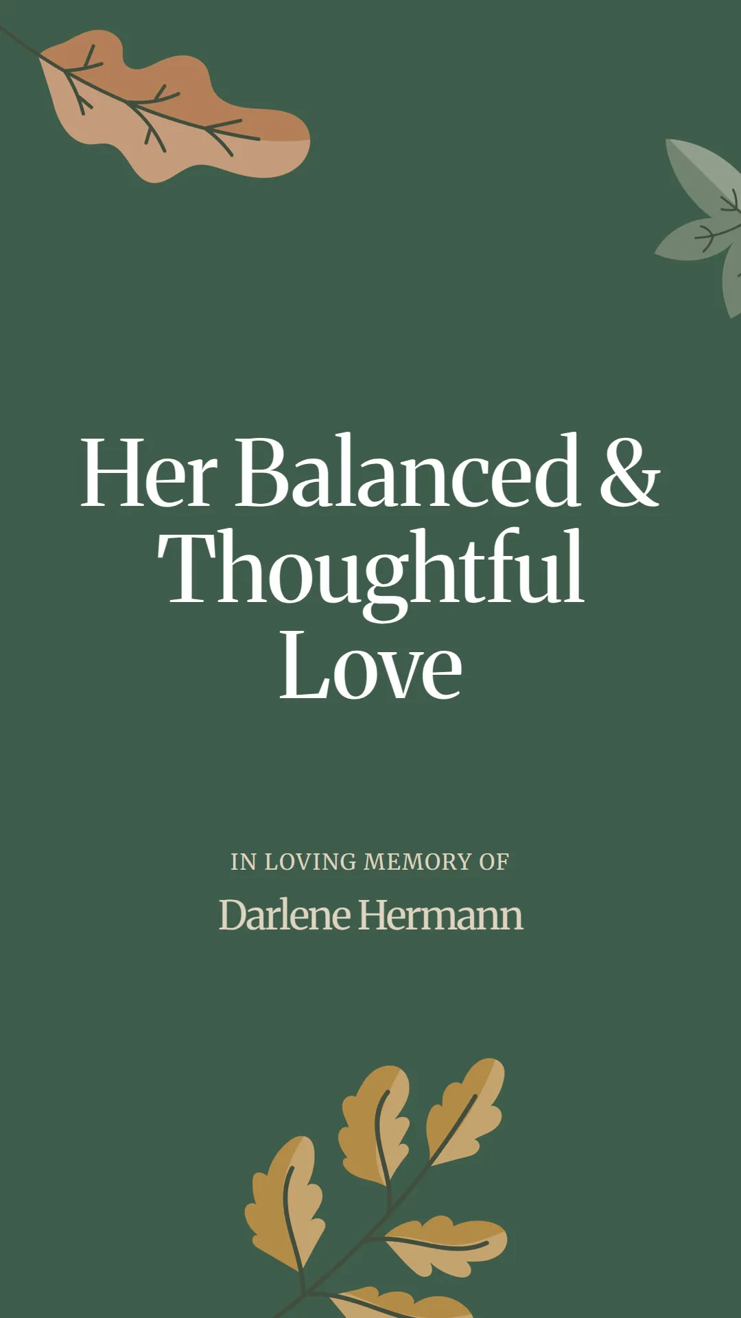 Her Balanced and Thoughtful Love