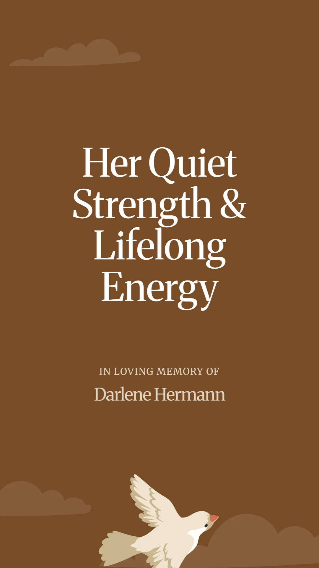 Her Quiet Strength and Lifelong Energy