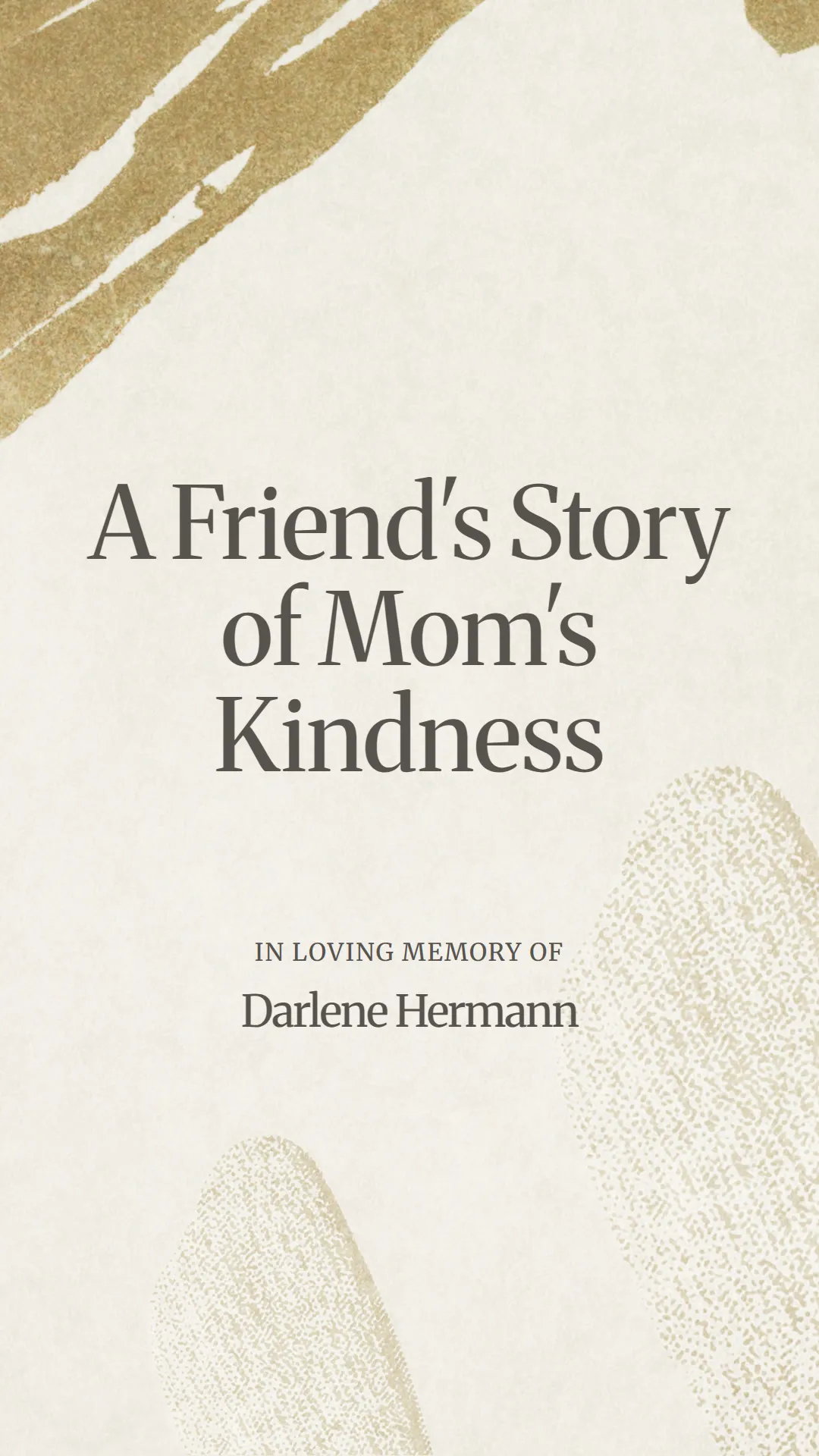 A Friend's Story of Mom's Kindness