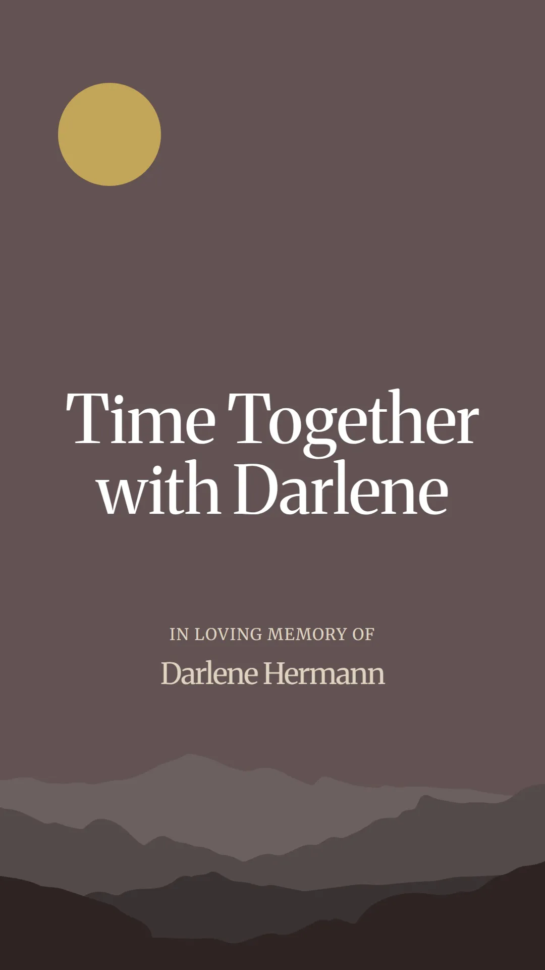 Time Together with Darlene