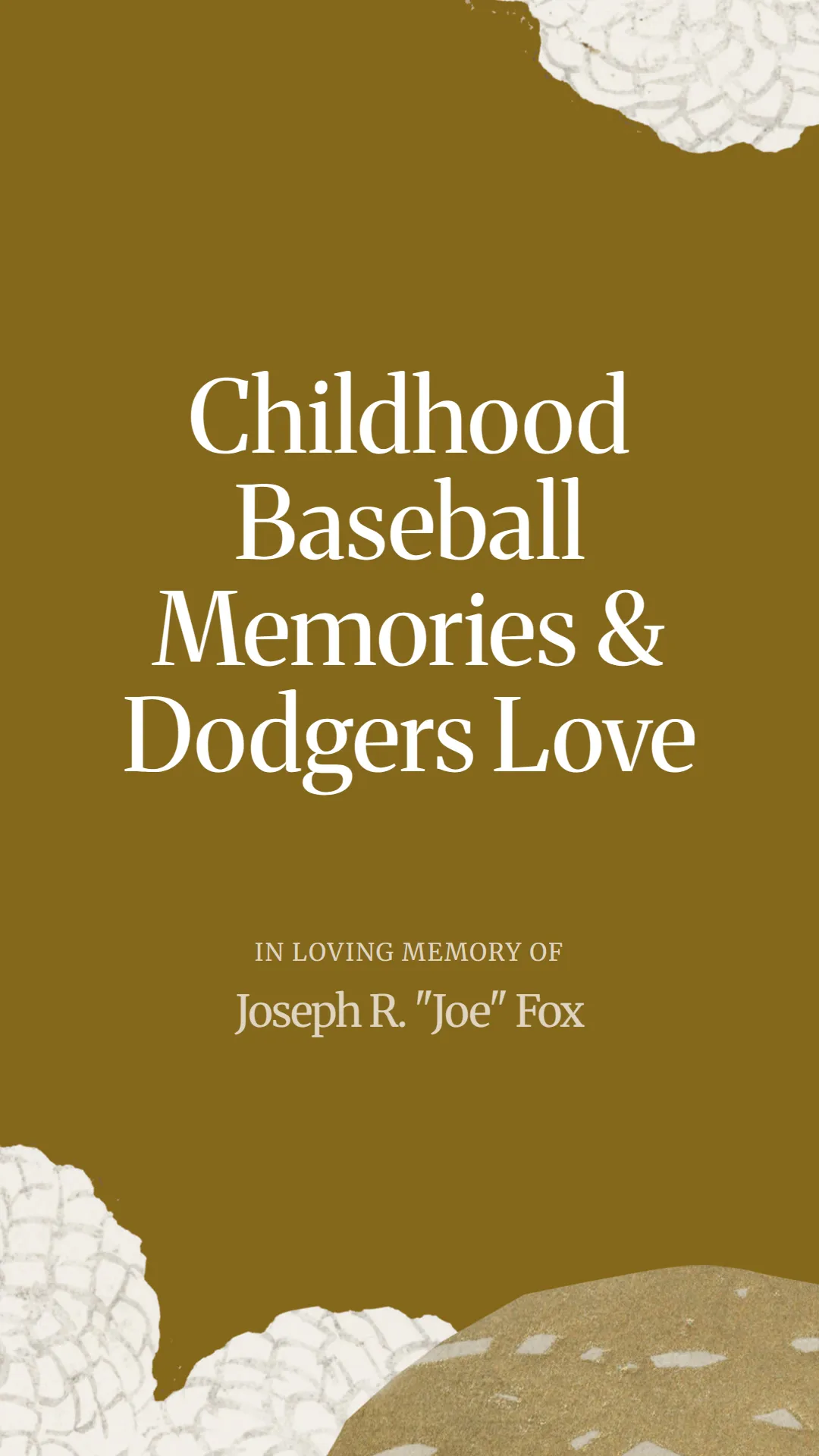 Childhood Baseball Memories and Dodgers Love