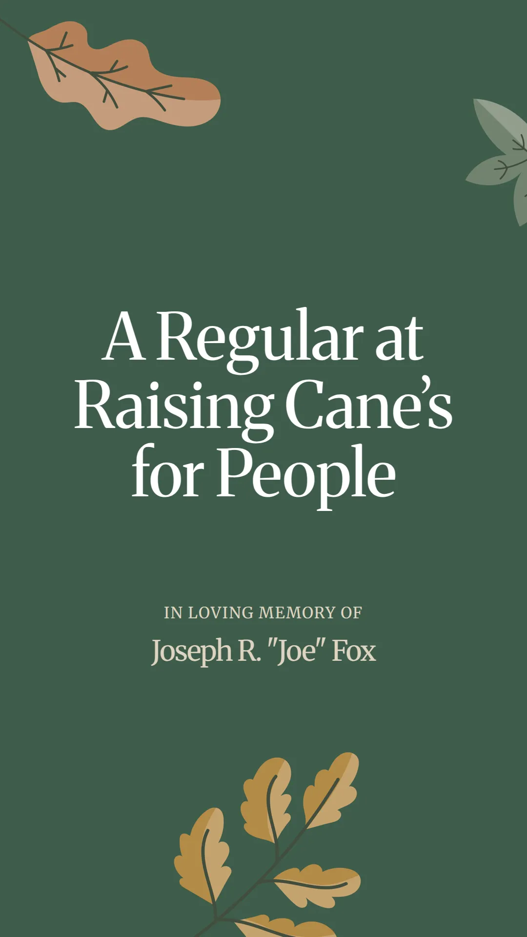 A Regular at Raising Cane’s for People