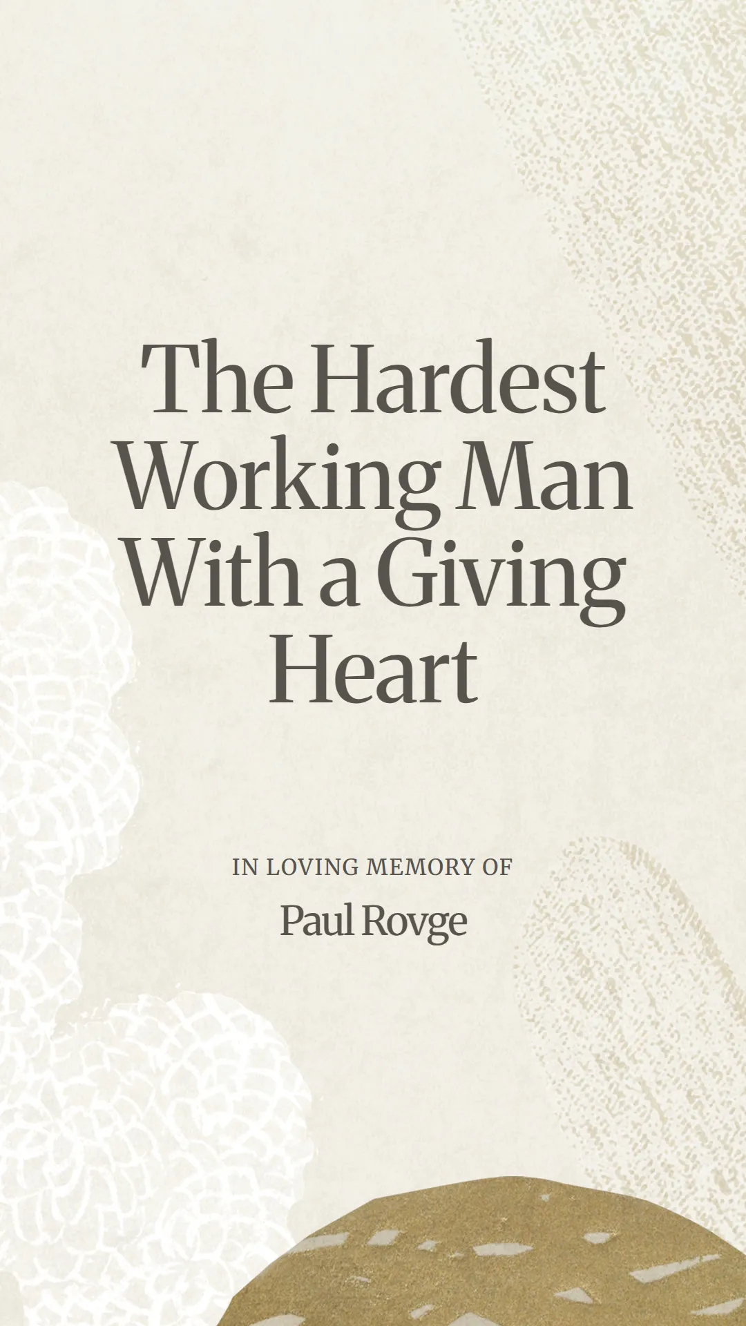 The Hardest Working Man With a Giving Heart