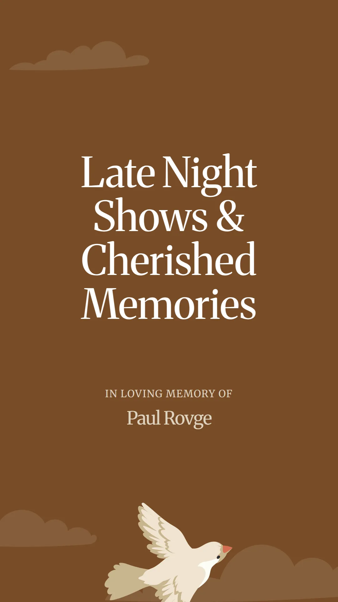 Late Night Shows and Cherished Memories