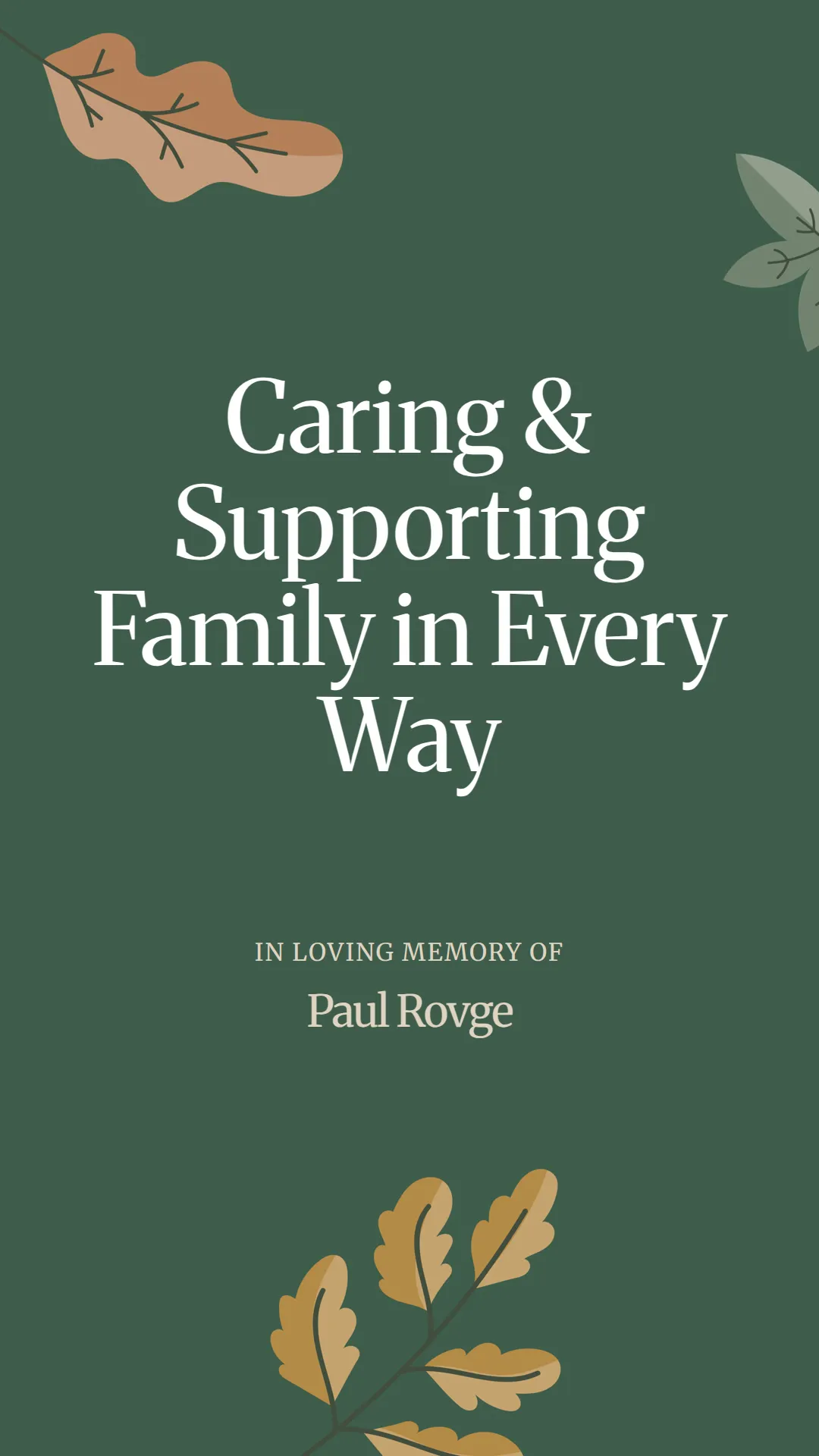 Caring and Supporting Family in Every Way