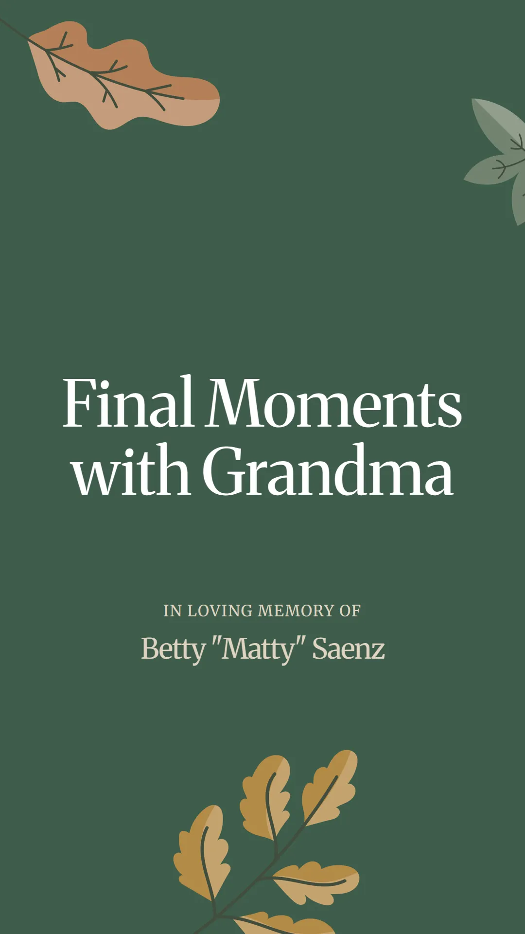 Final Moments with Grandma