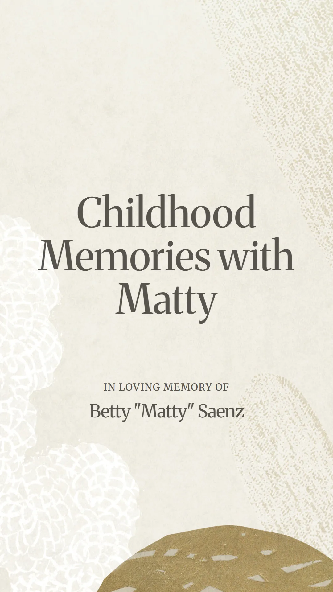 Childhood Memories with Matty