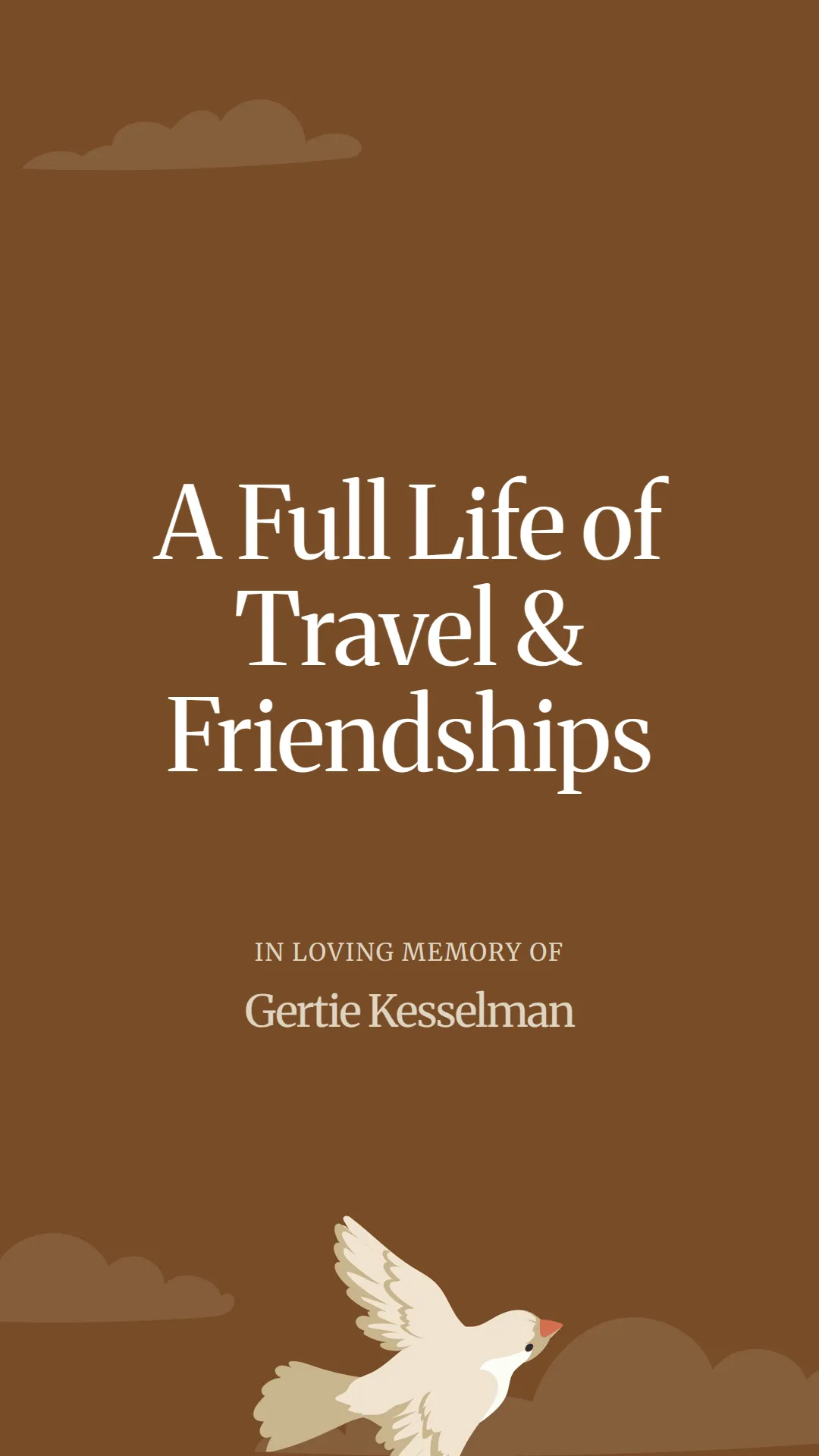 A Full Life of Travel and Friendships