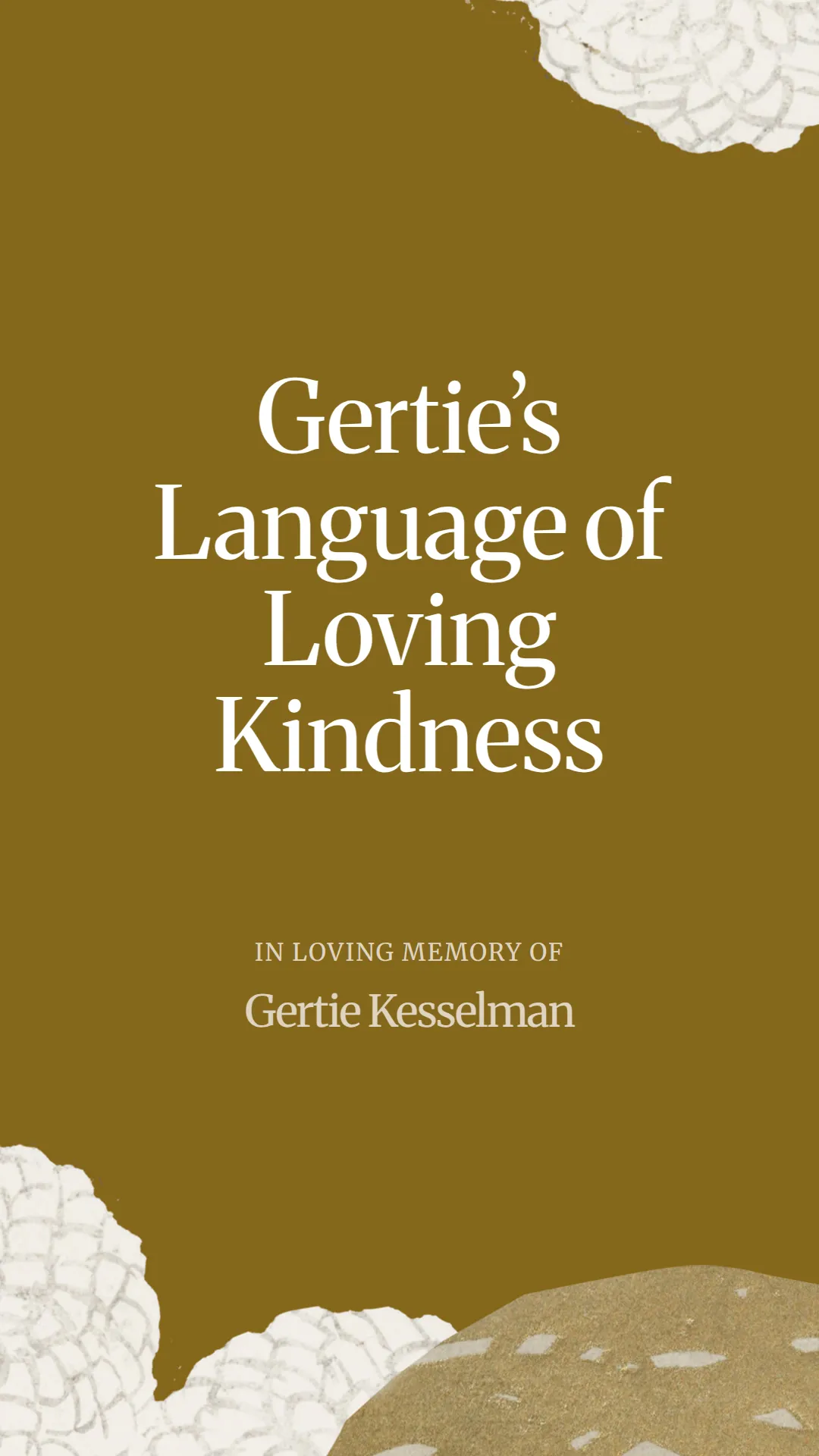 Gertie’s Language of Loving Kindness