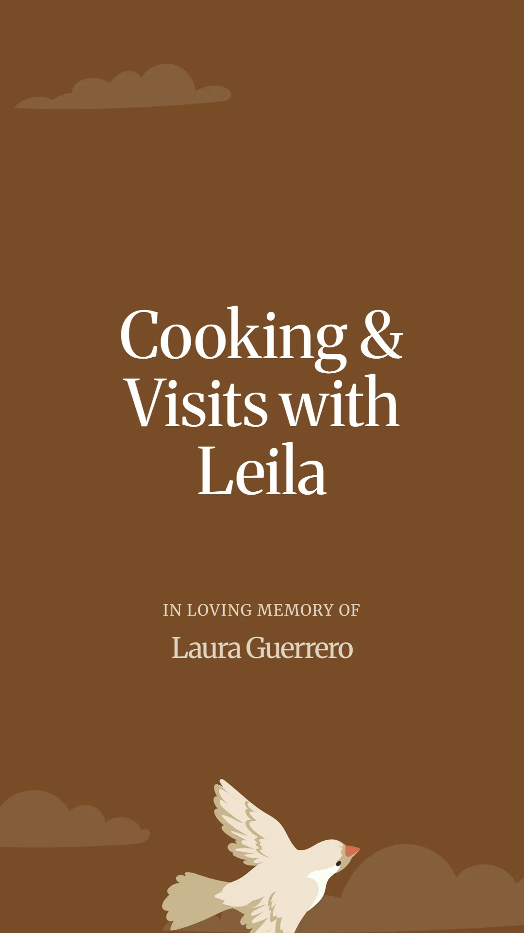 Cooking and Visits with Leila