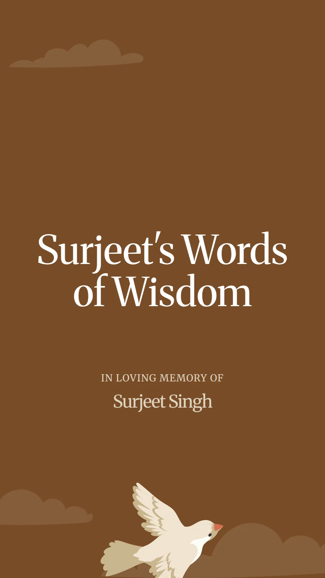 Surjeet's Words of Wisdom