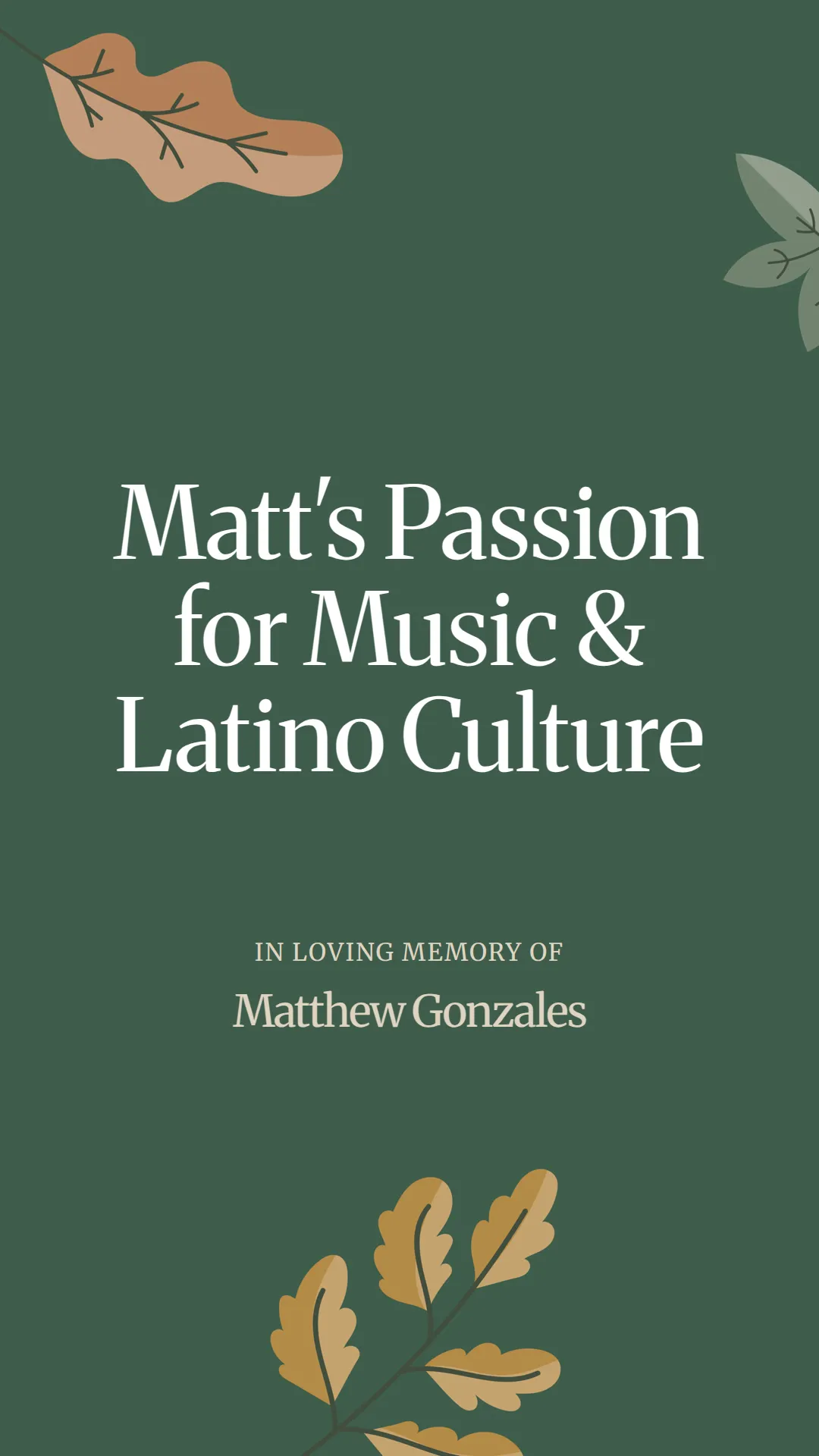 Matt's Passion for Music and Latino Culture