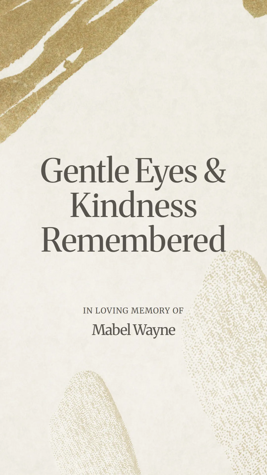 Gentle Eyes and Kindness Remembered