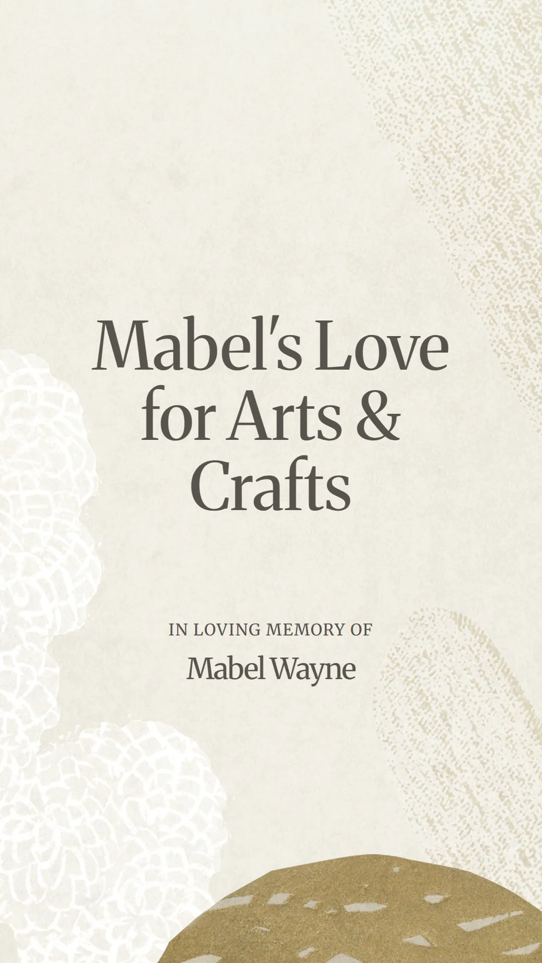 Mabel's Love for Arts and Crafts
