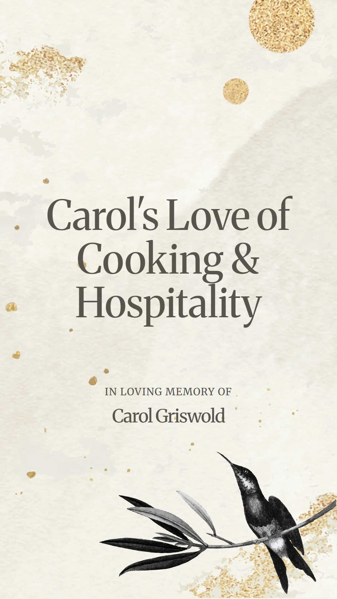 Carol's Love of Cooking and Hospitality
