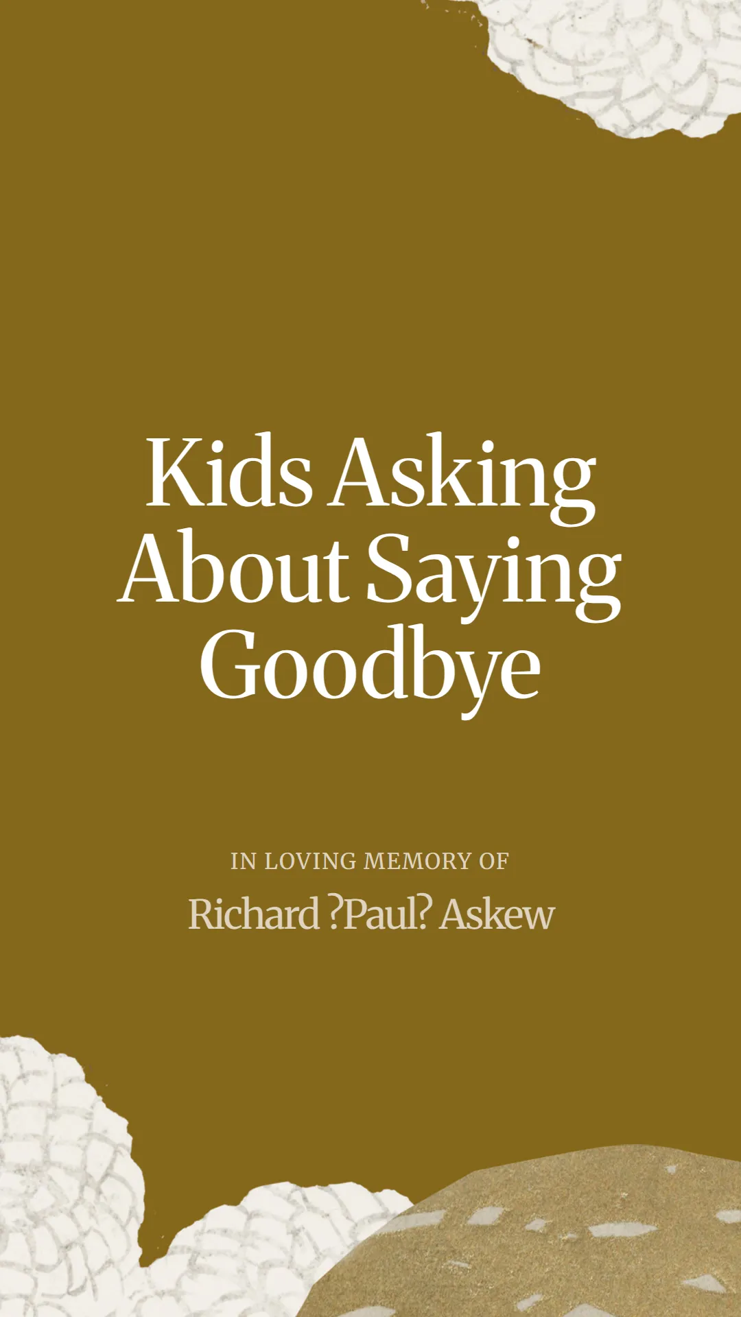 Kids Asking About Saying Goodbye