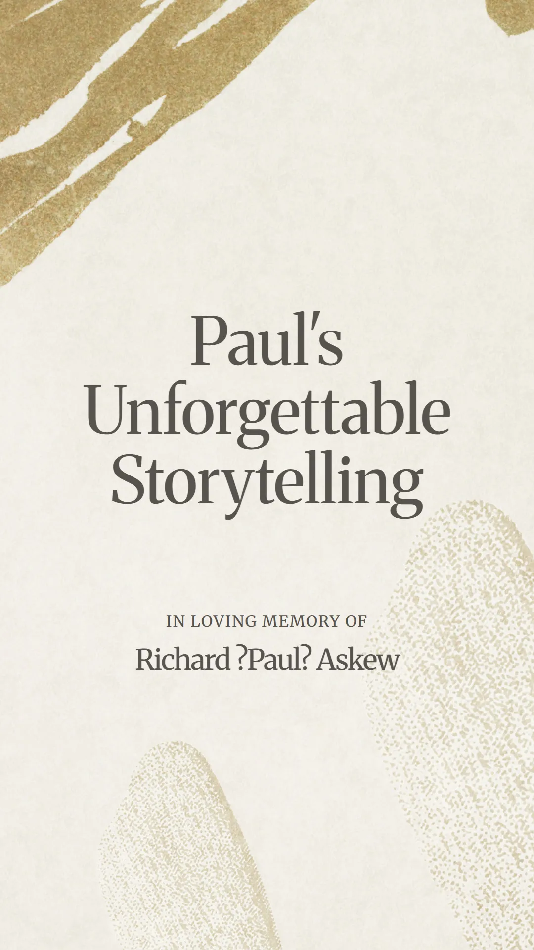 Paul's Unforgettable Storytelling