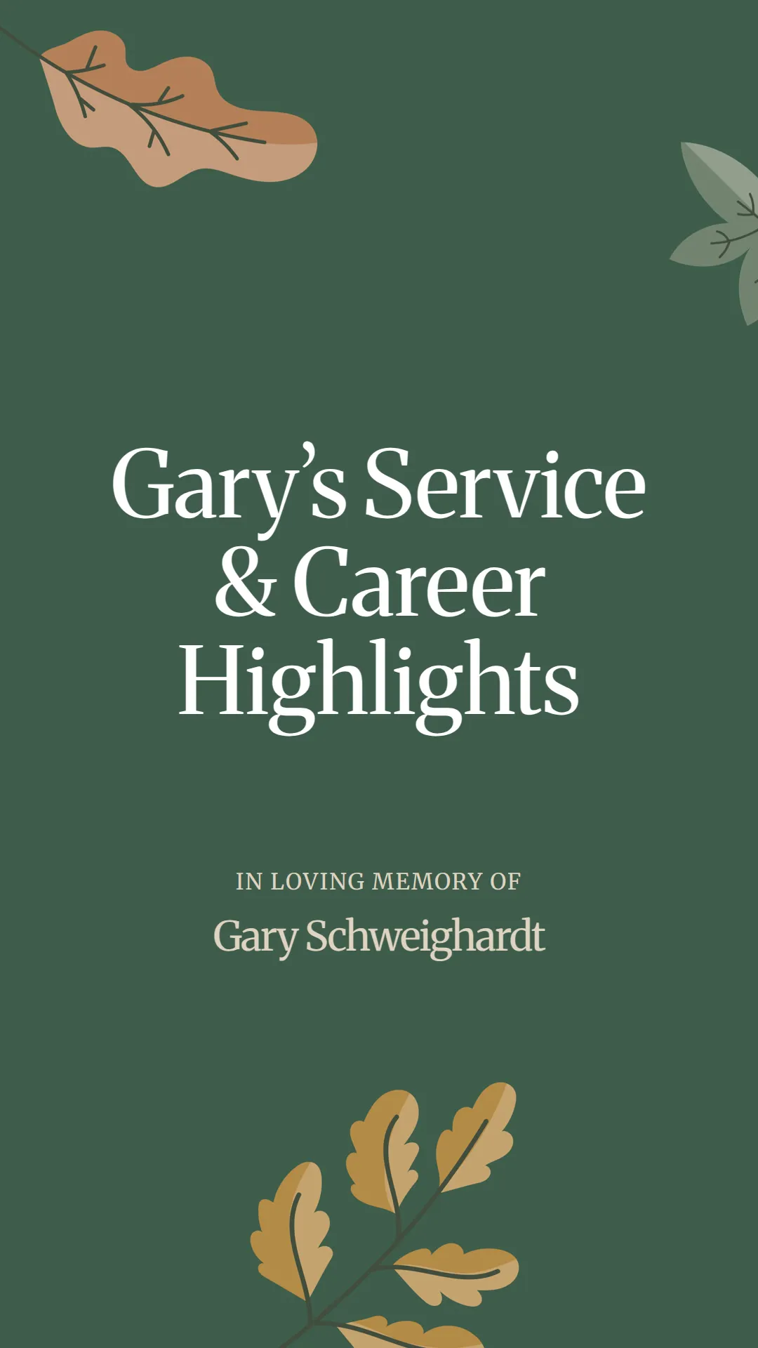 Gary’s Service and Career Highlights