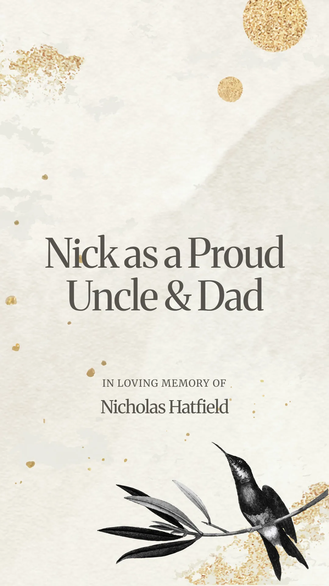 Nick as a Proud Uncle and Dad