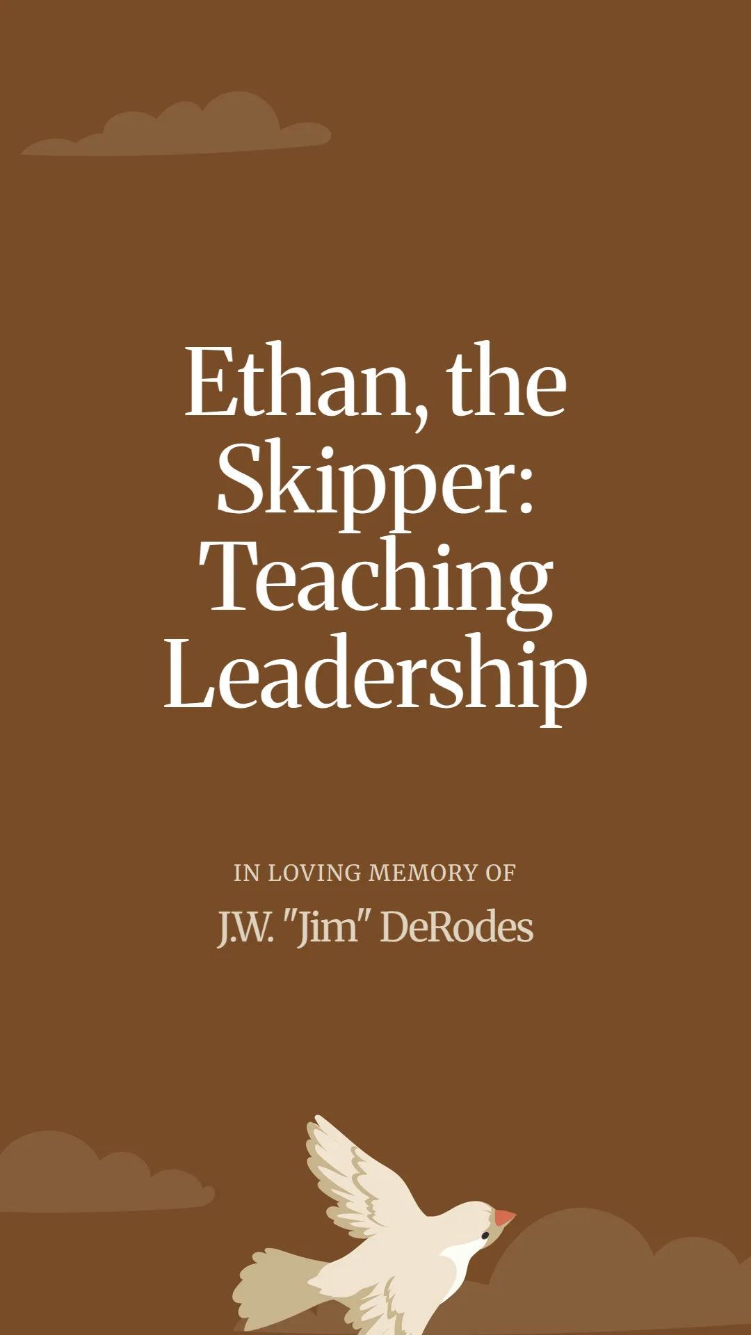 Ethan, the Skipper: Teaching Leadership