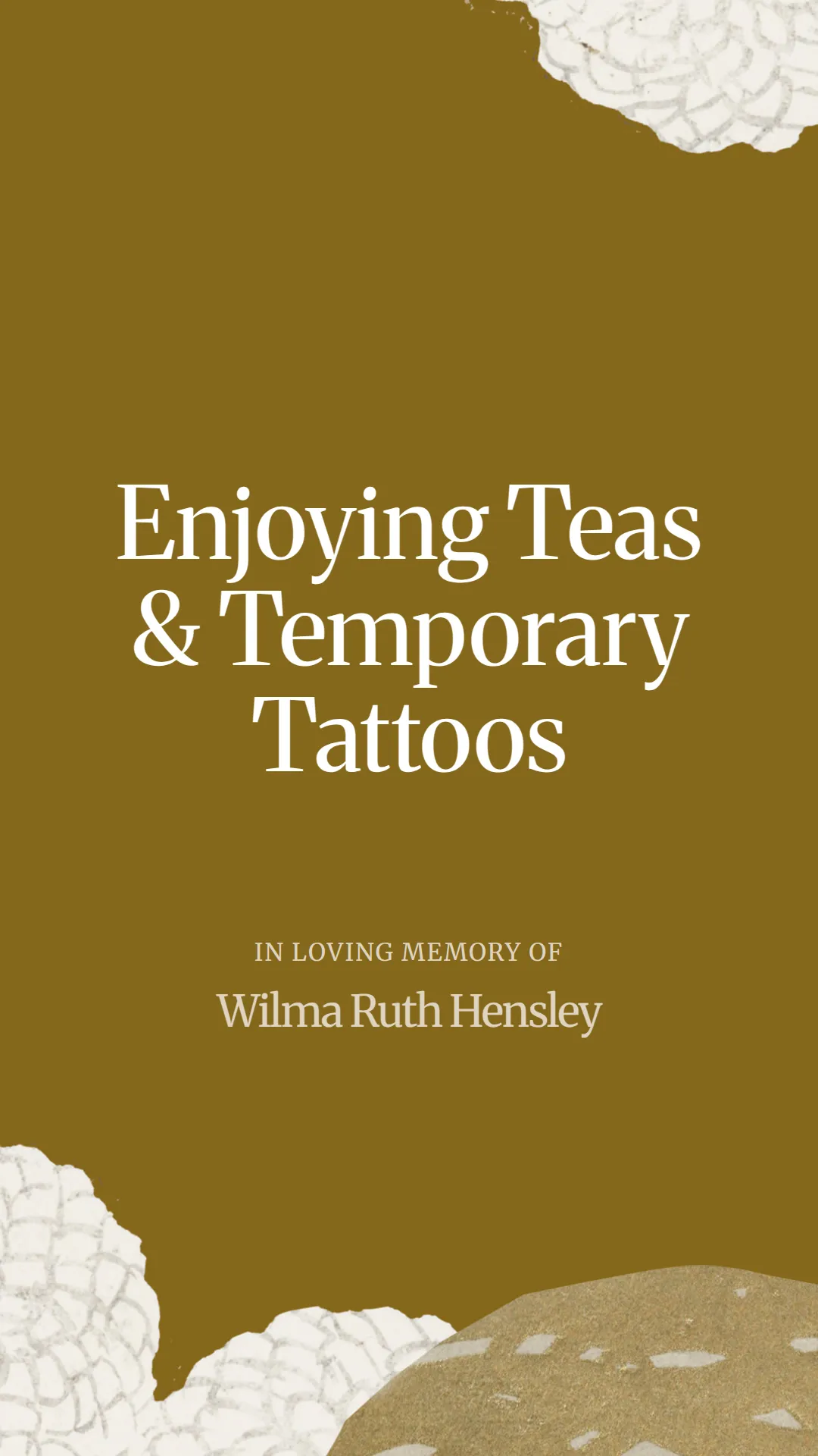 Enjoying Teas and Temporary Tattoos