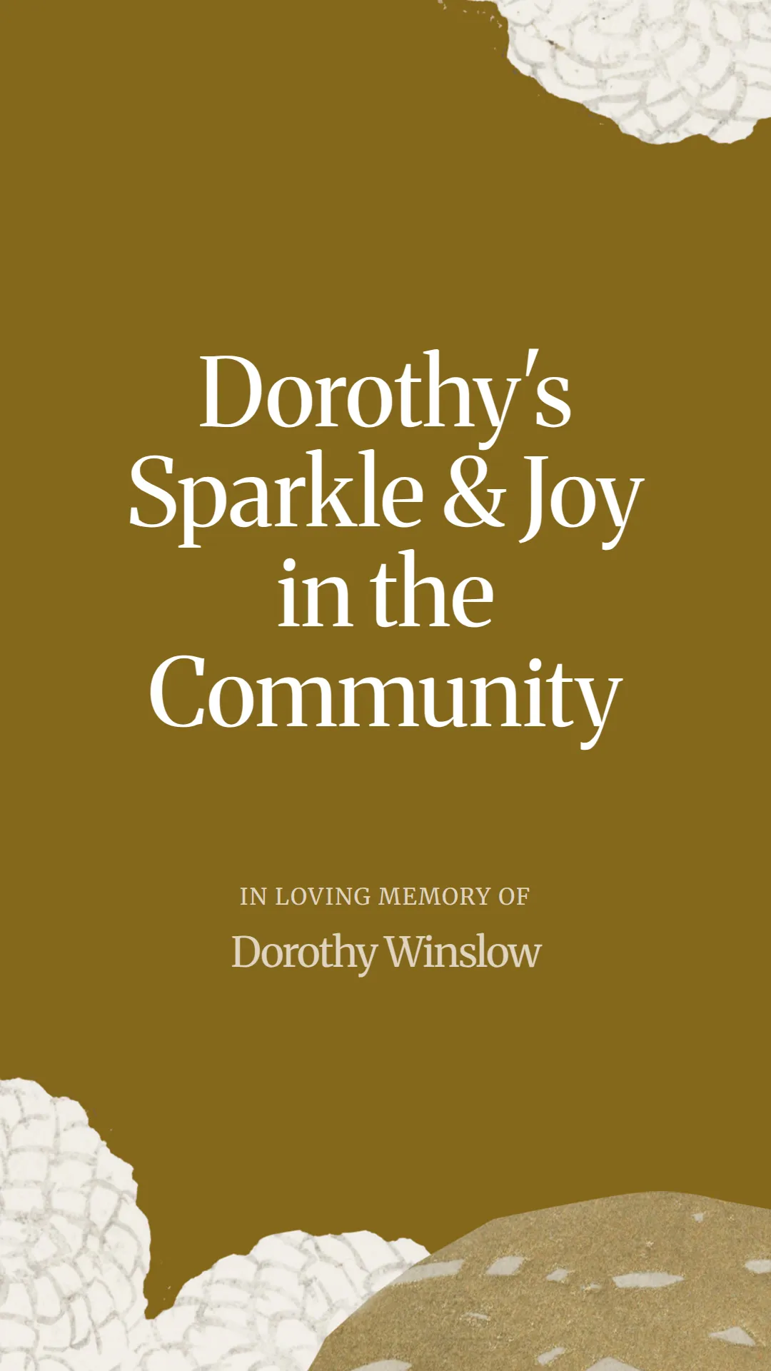 Dorothy's Sparkle and Joy in the Community