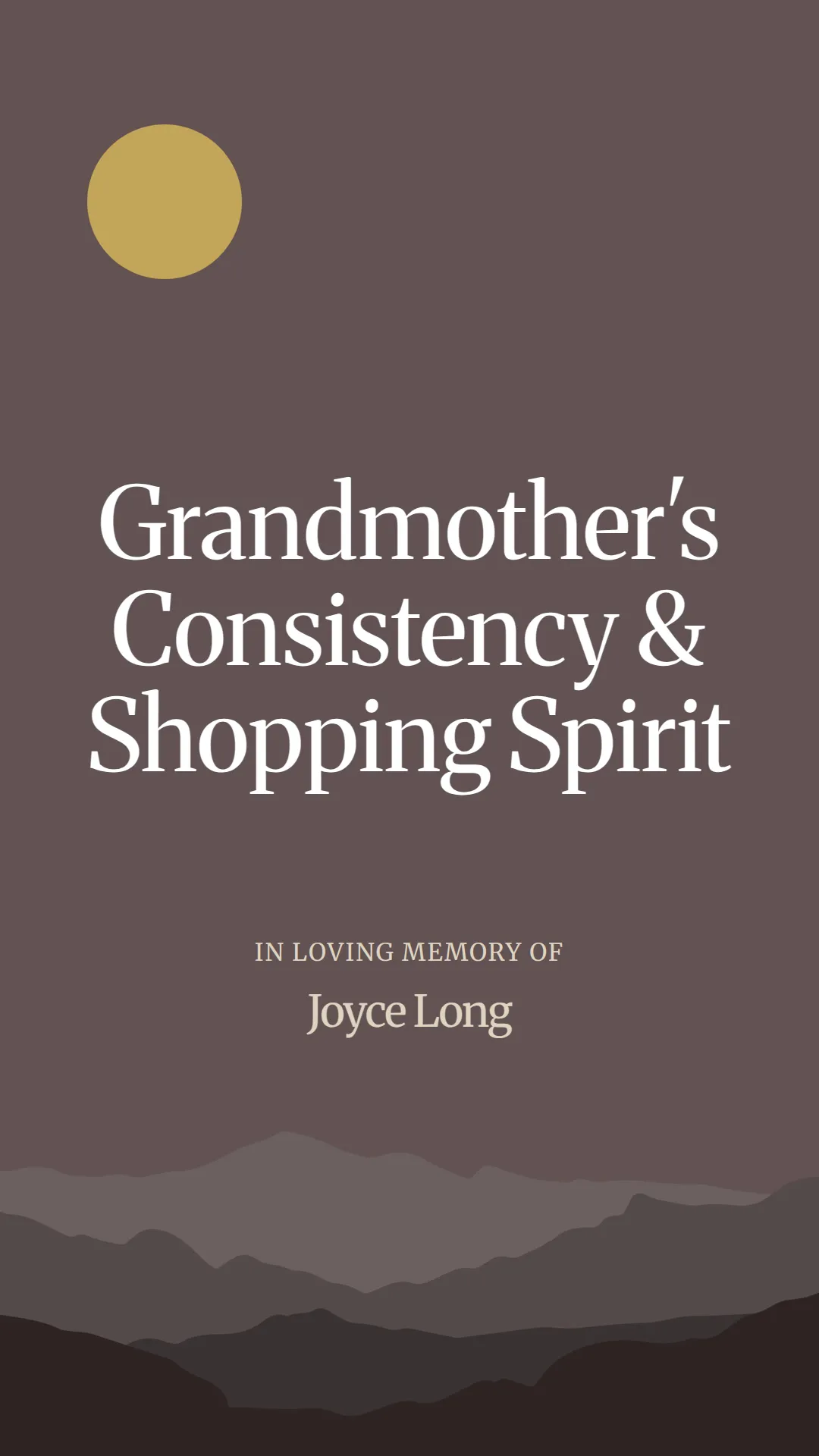 Grandmother's Consistency and Shopping Spirit