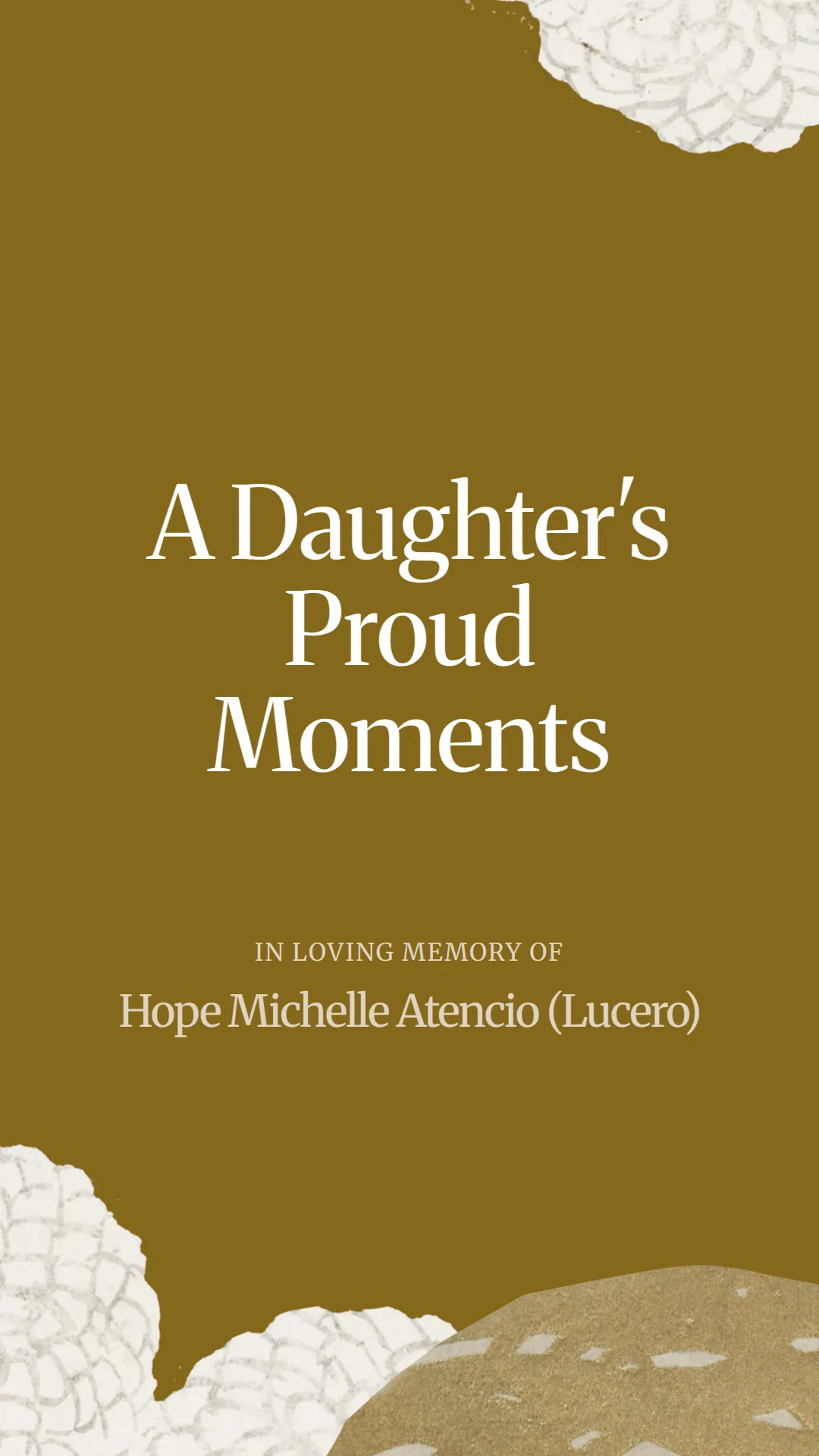 A Daughter's Proud Moments