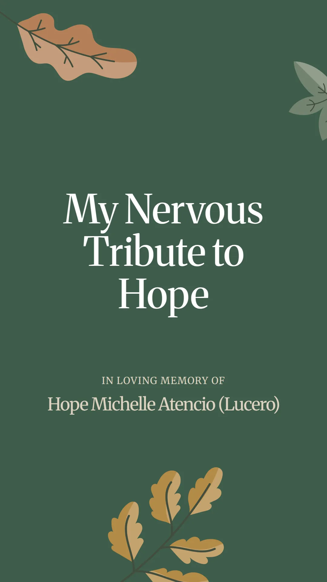 My Nervous Tribute to Hope