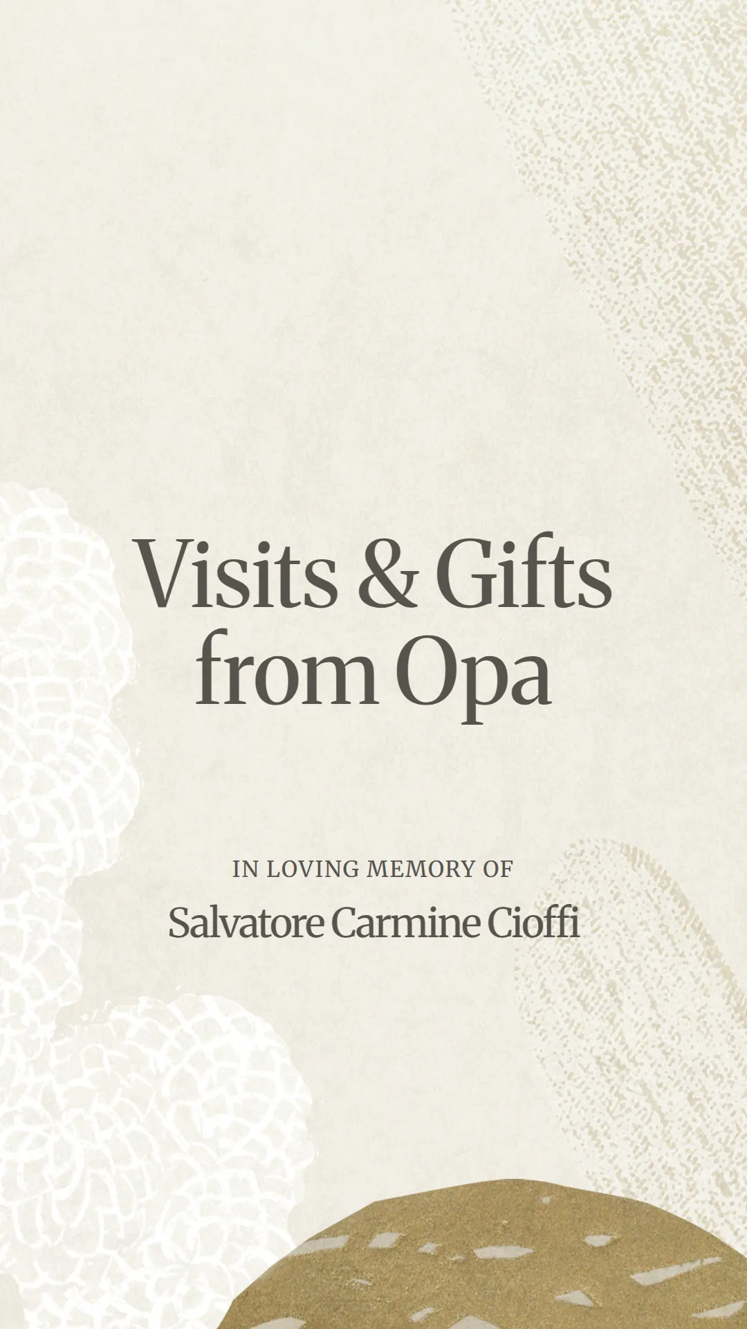 Visits and Gifts from Opa