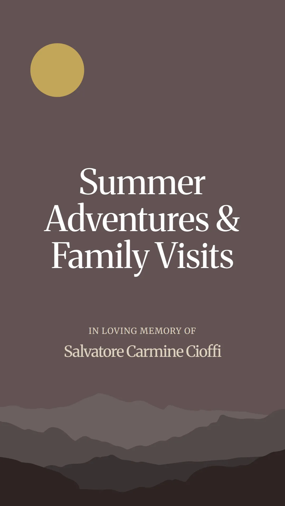 Summer Adventures and Family Visits