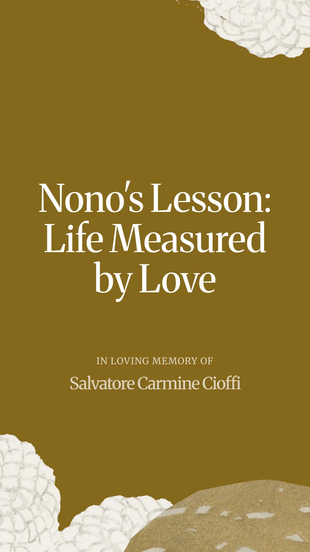 Nono's Lesson: Life Measured by Love
